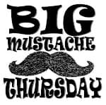 Big Mustache Thursday - Podcasts