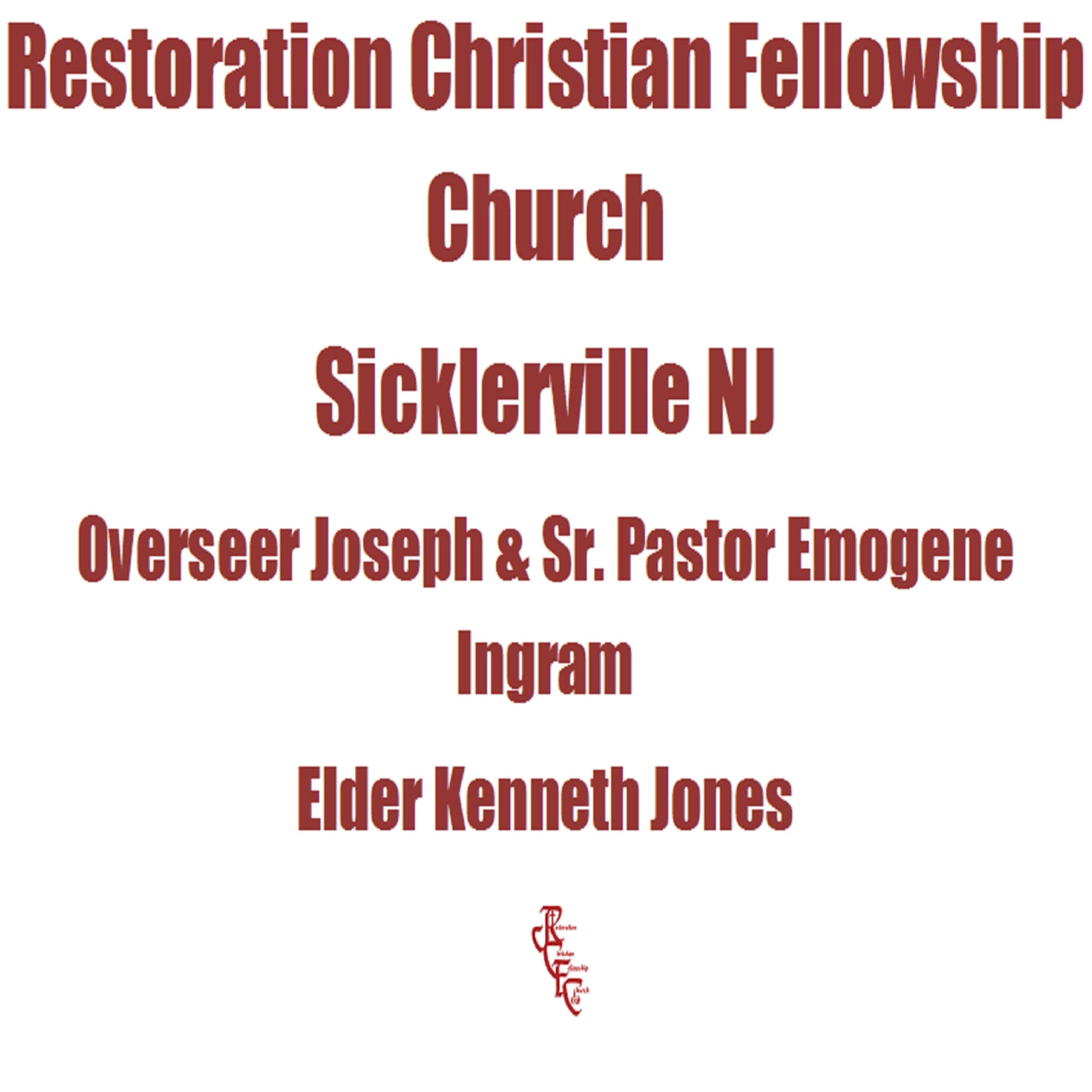 Restoration Christian Fellowship Church Sermons - Podcasts