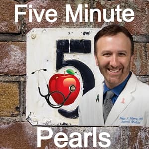 Five Minute Pearls For Clinical Practice - Podcasts