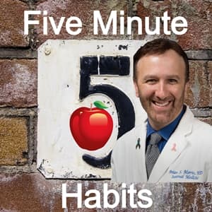 Five Minute Habits For Healthy Living - Podcasts