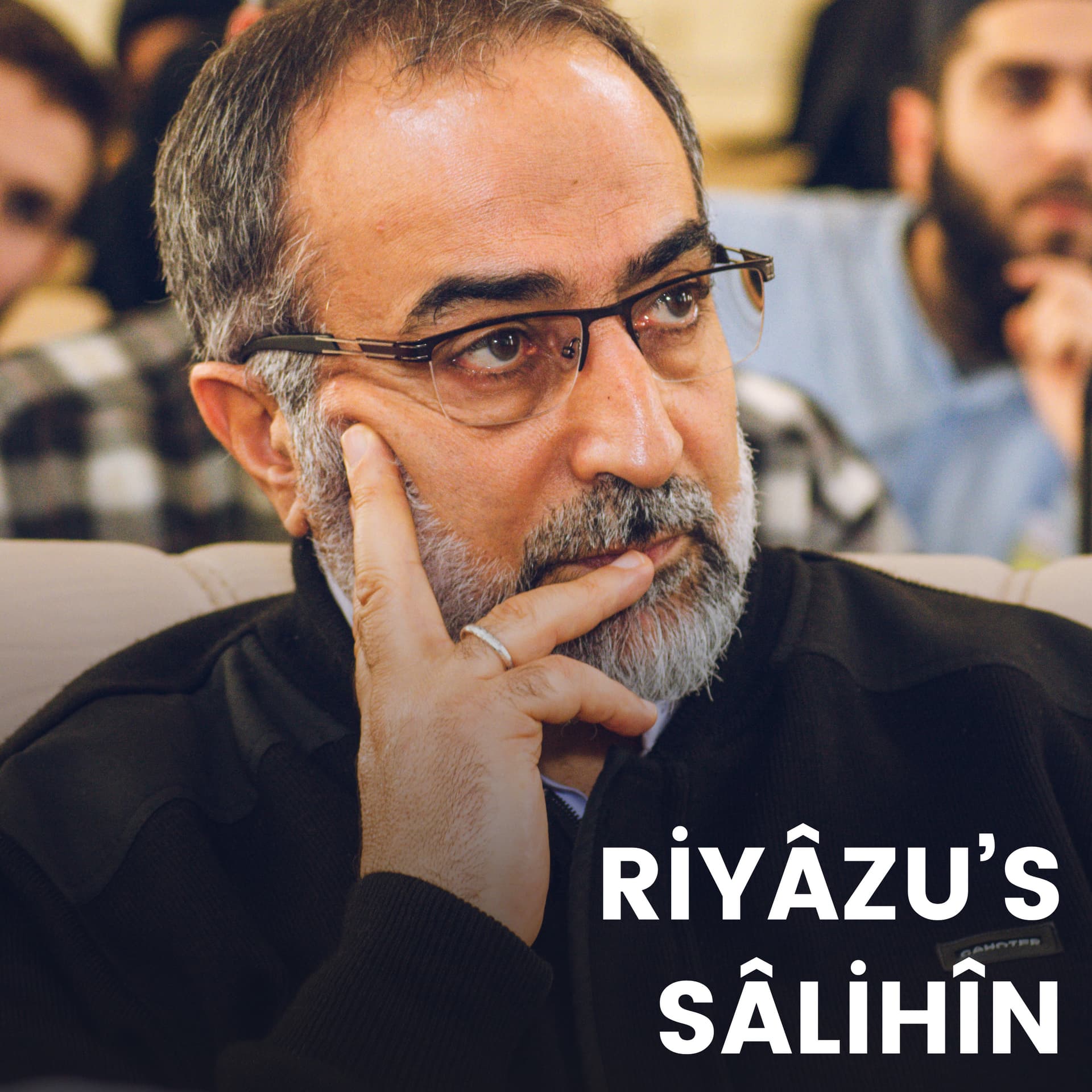 Riyâzu's-Sâlihîn - Podcasts