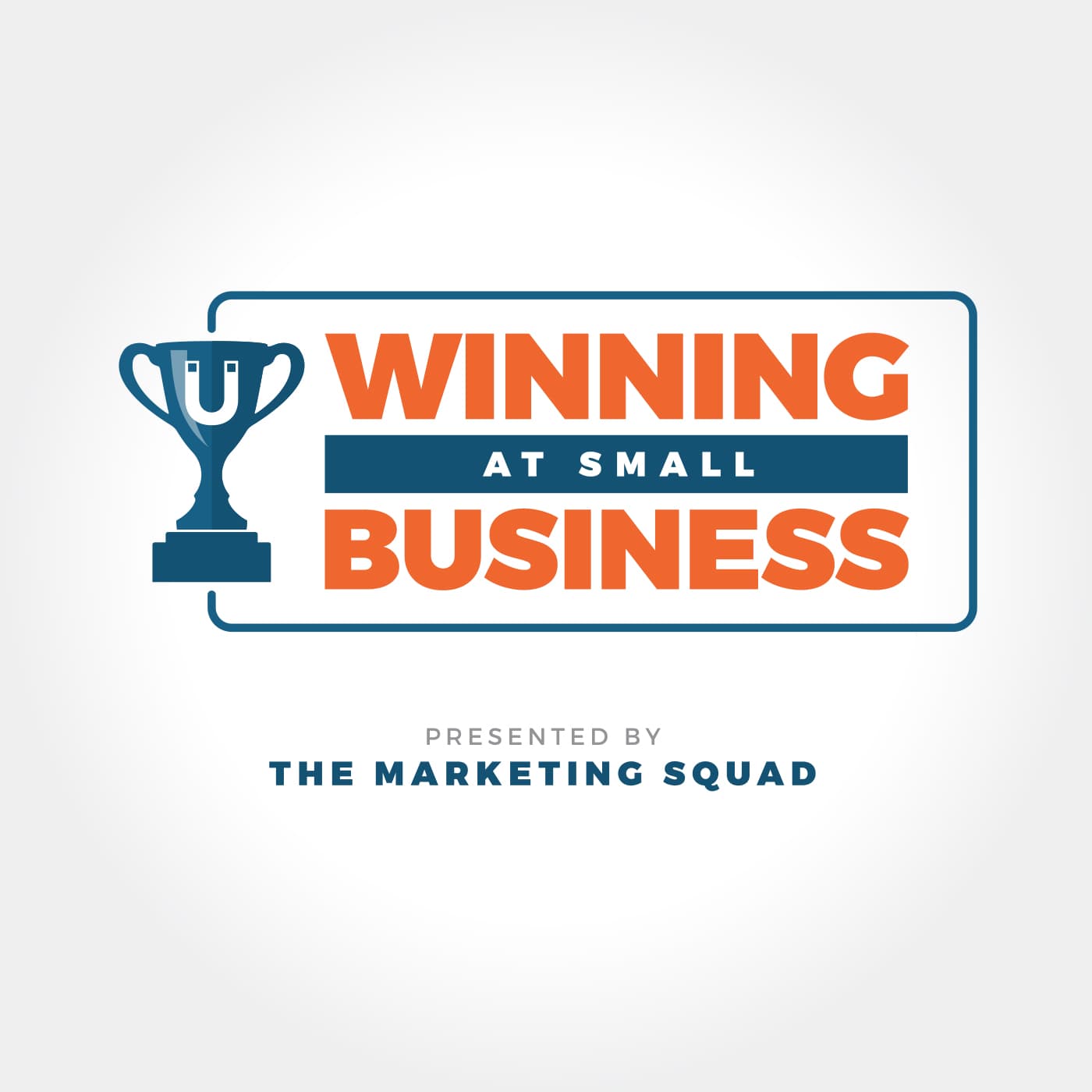 Winning at Small Business - Podcasts