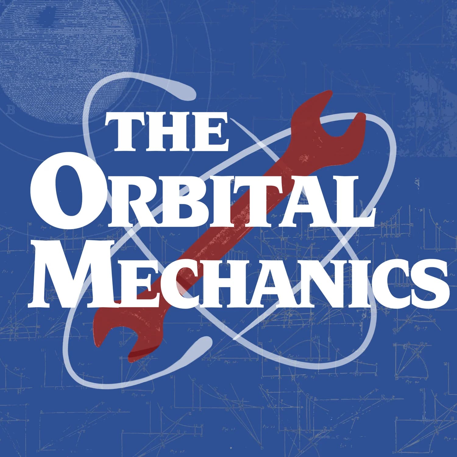 The Orbital Mechanics Podcast - Podcasts