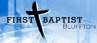First Baptist Bluffton Sermons