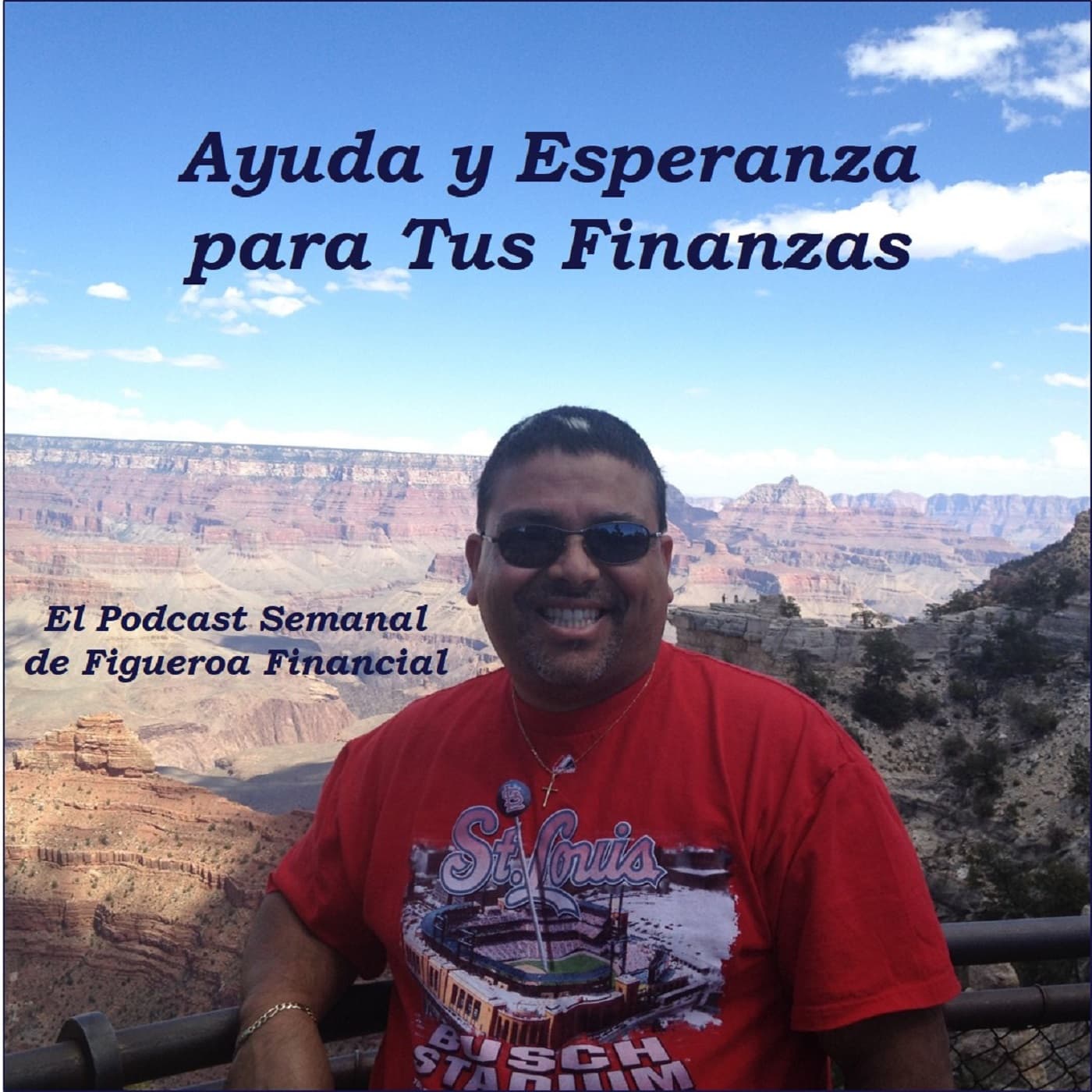 Ayuda y Esperanza Para Tus Finanzas - Podcasts