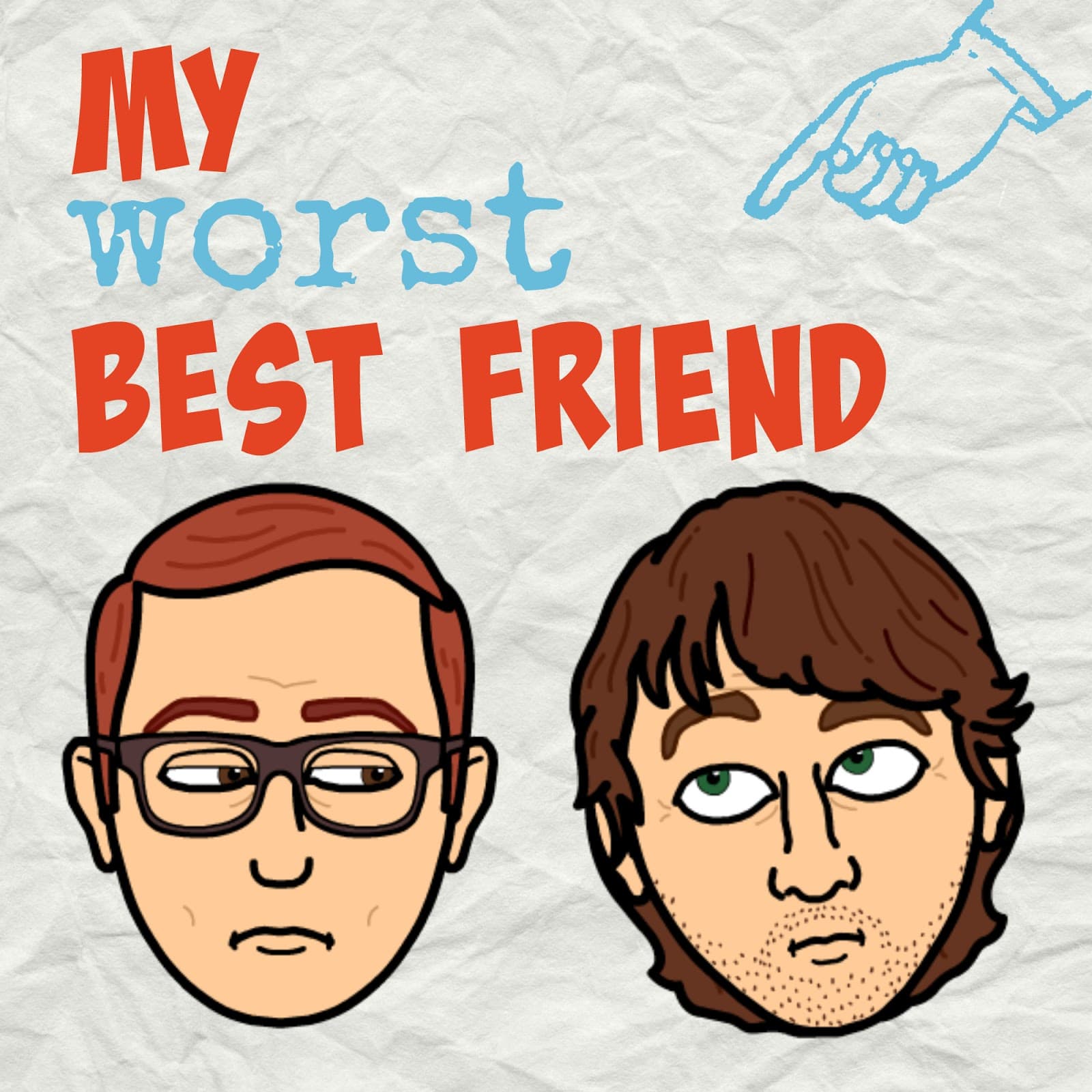 My Worst Best Friend - Podcasts