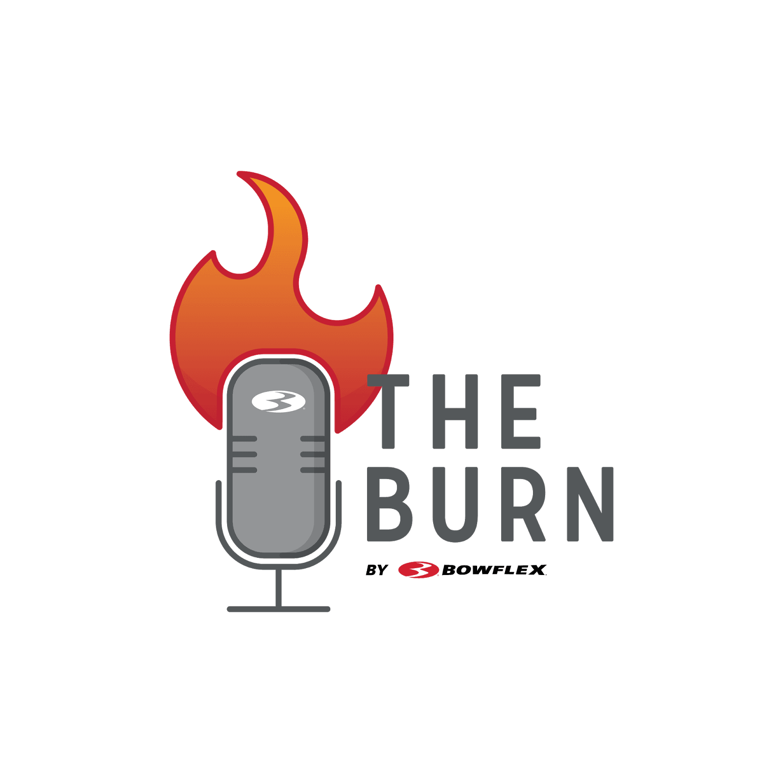 The Bowflex Burn Podcast - Podcasts