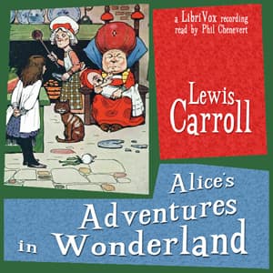 Alice's Adventures in Wonderland (abridged, version 3) by Lewis Carroll (1832 - 1898) - Podcasts