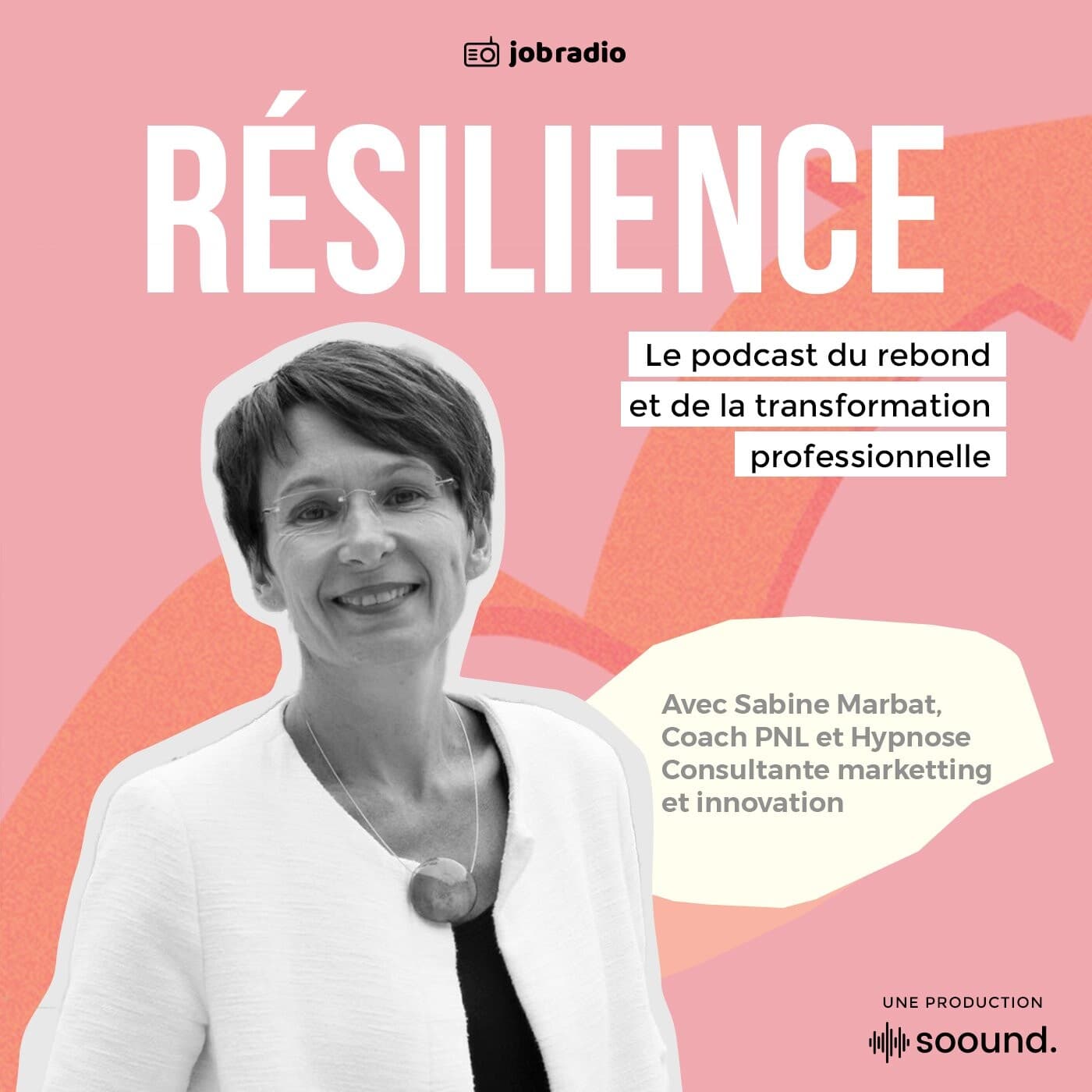 Résilience - Podcasts