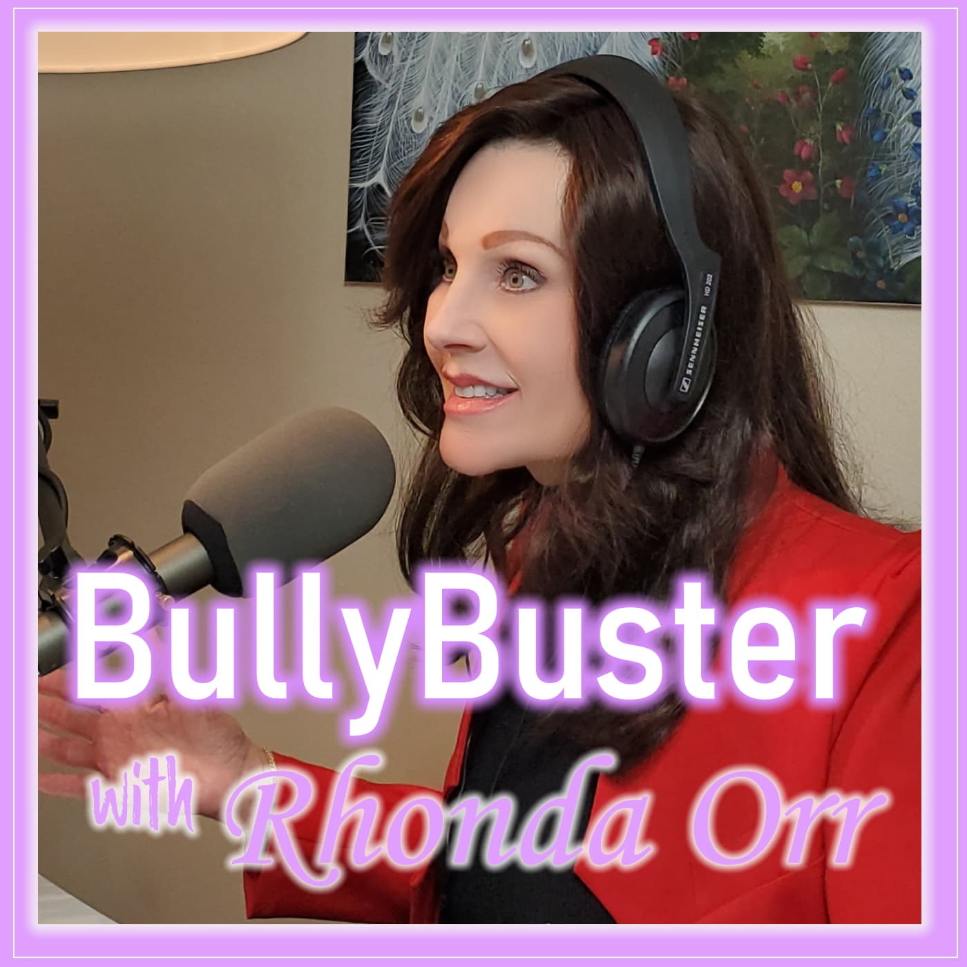BullyBuster with Rhonda Orr - Podcasts