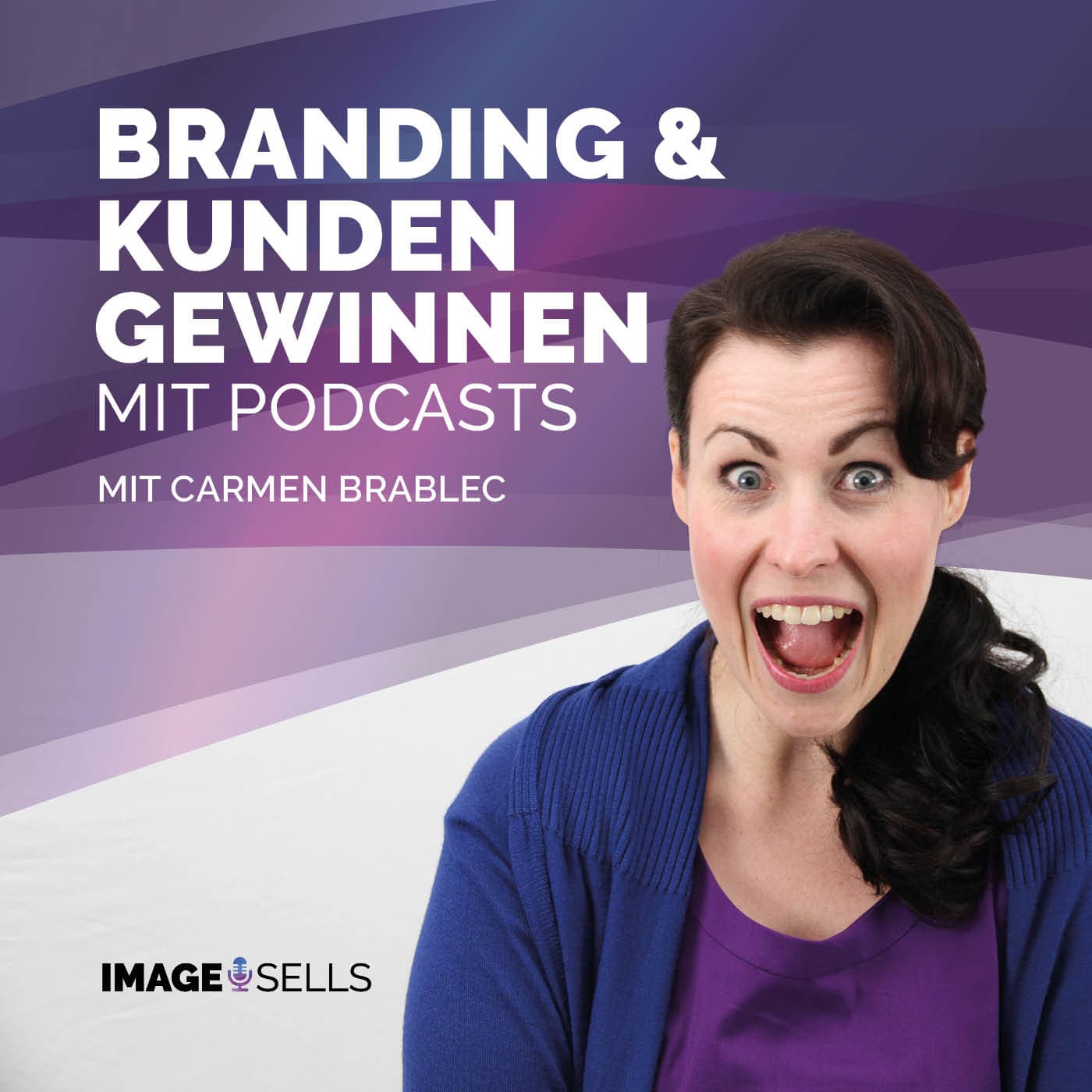 Branding und Kunden gewinnen mit Podcasts - Podcasts
