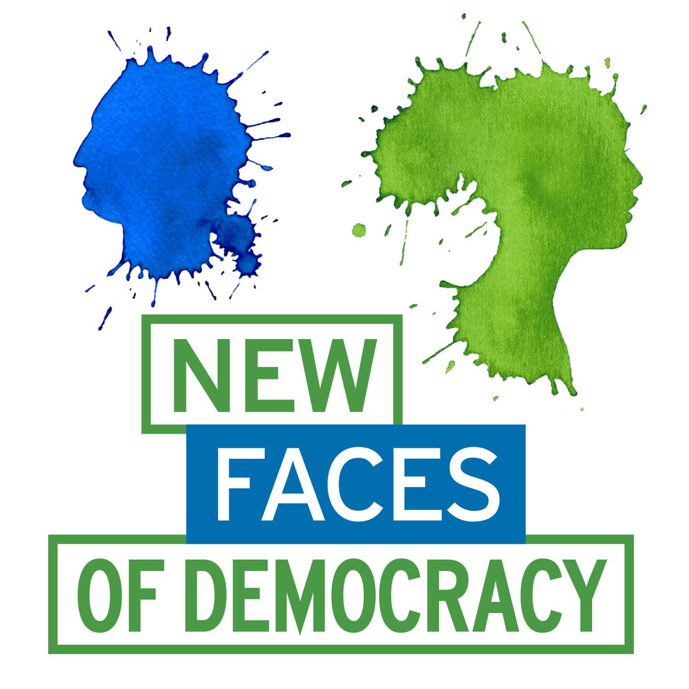 New Faces of Democracy - Podcasts