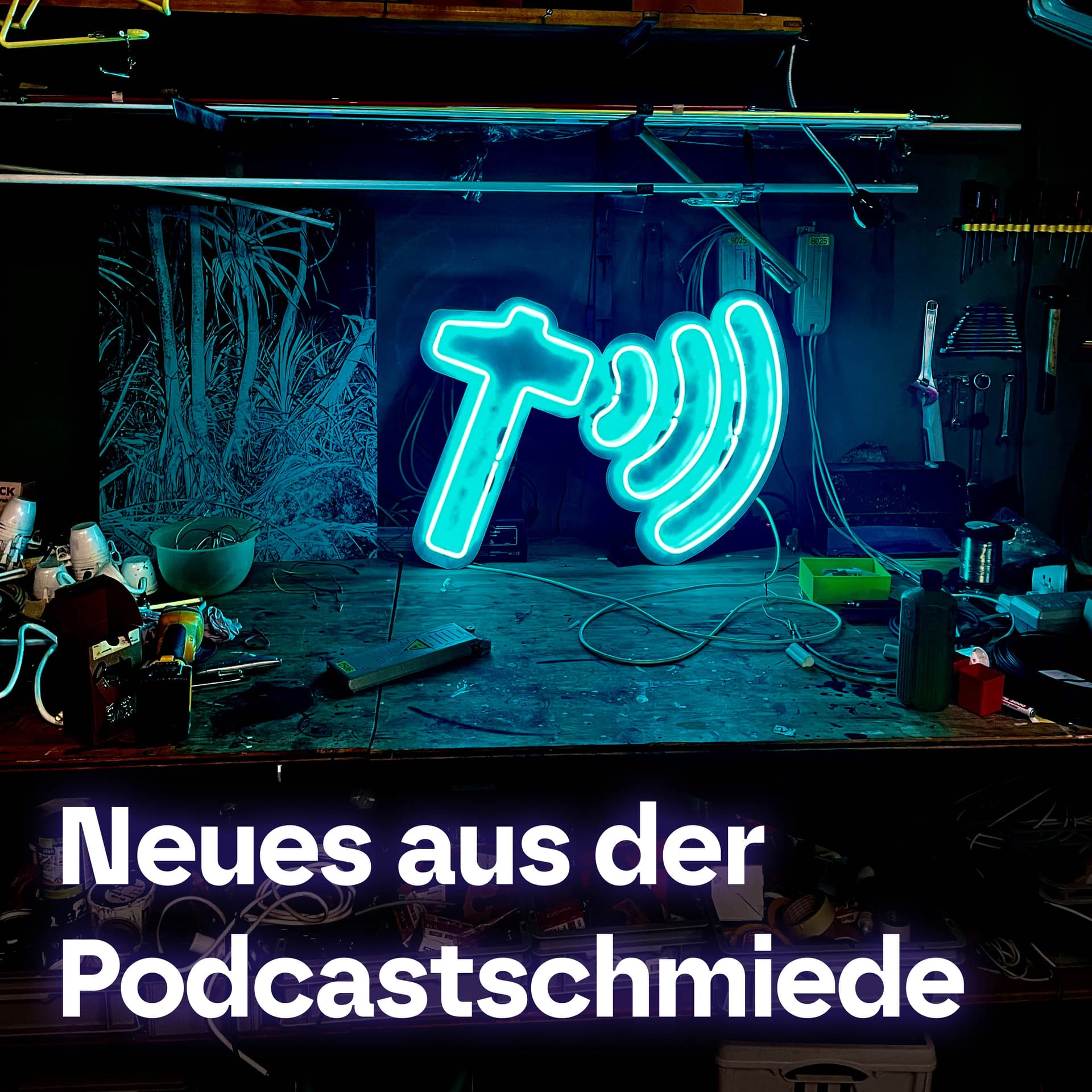 Neues aus der Podcastschmiede - Podcasts
