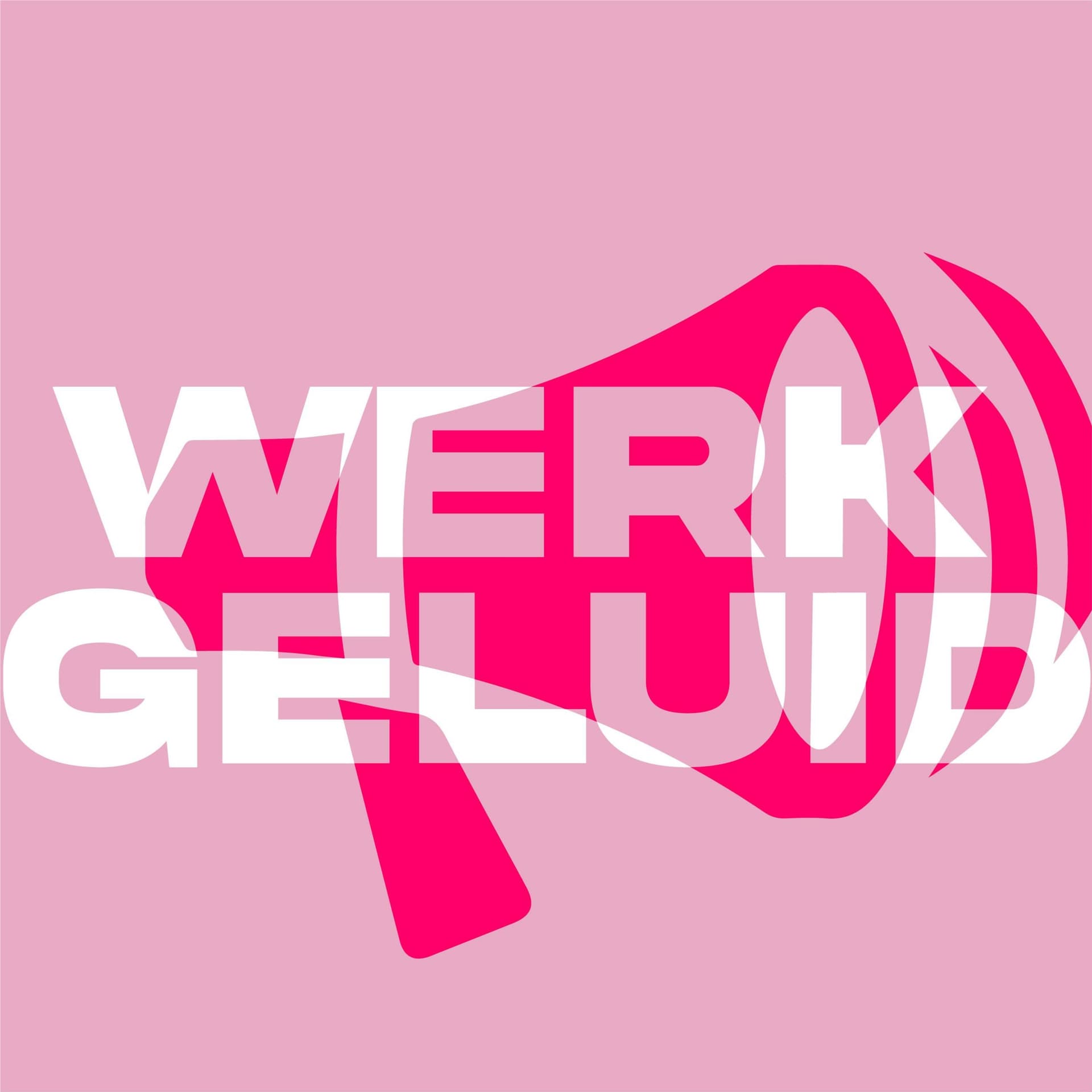 Werkgeluid - Podcasts