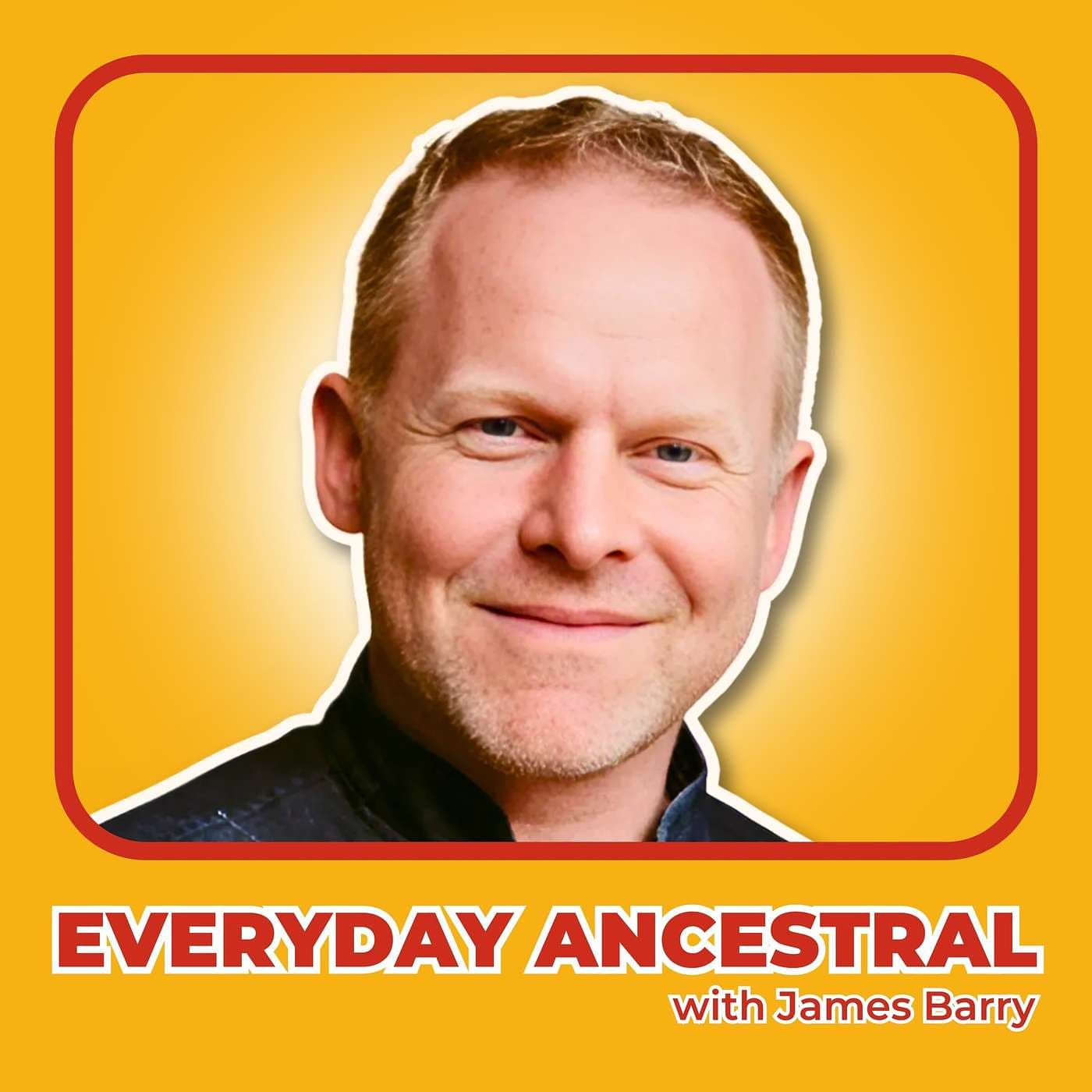 Everyday Ancestral with James Barry - Podcasts