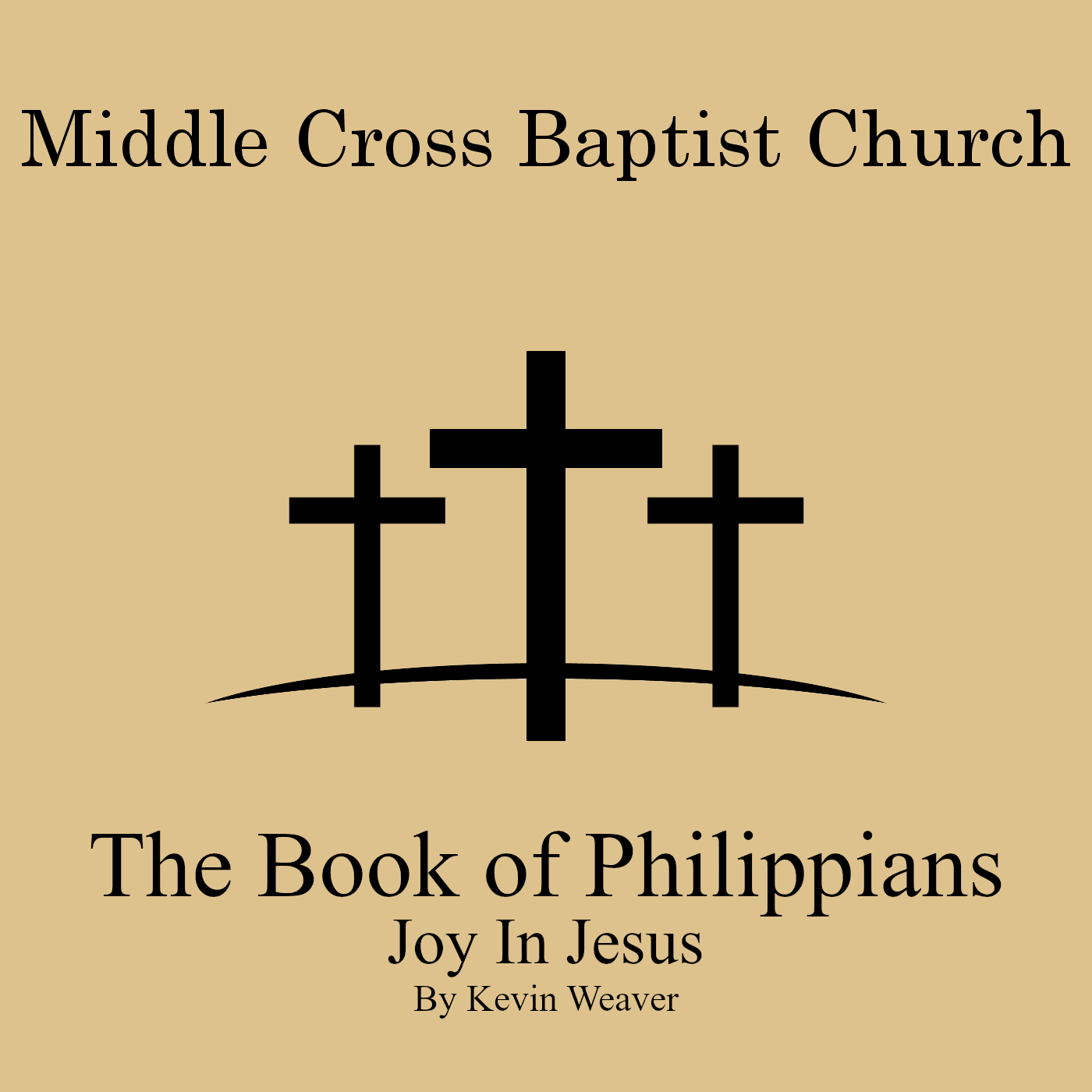 Middle Cross Baptist Church - Philippians