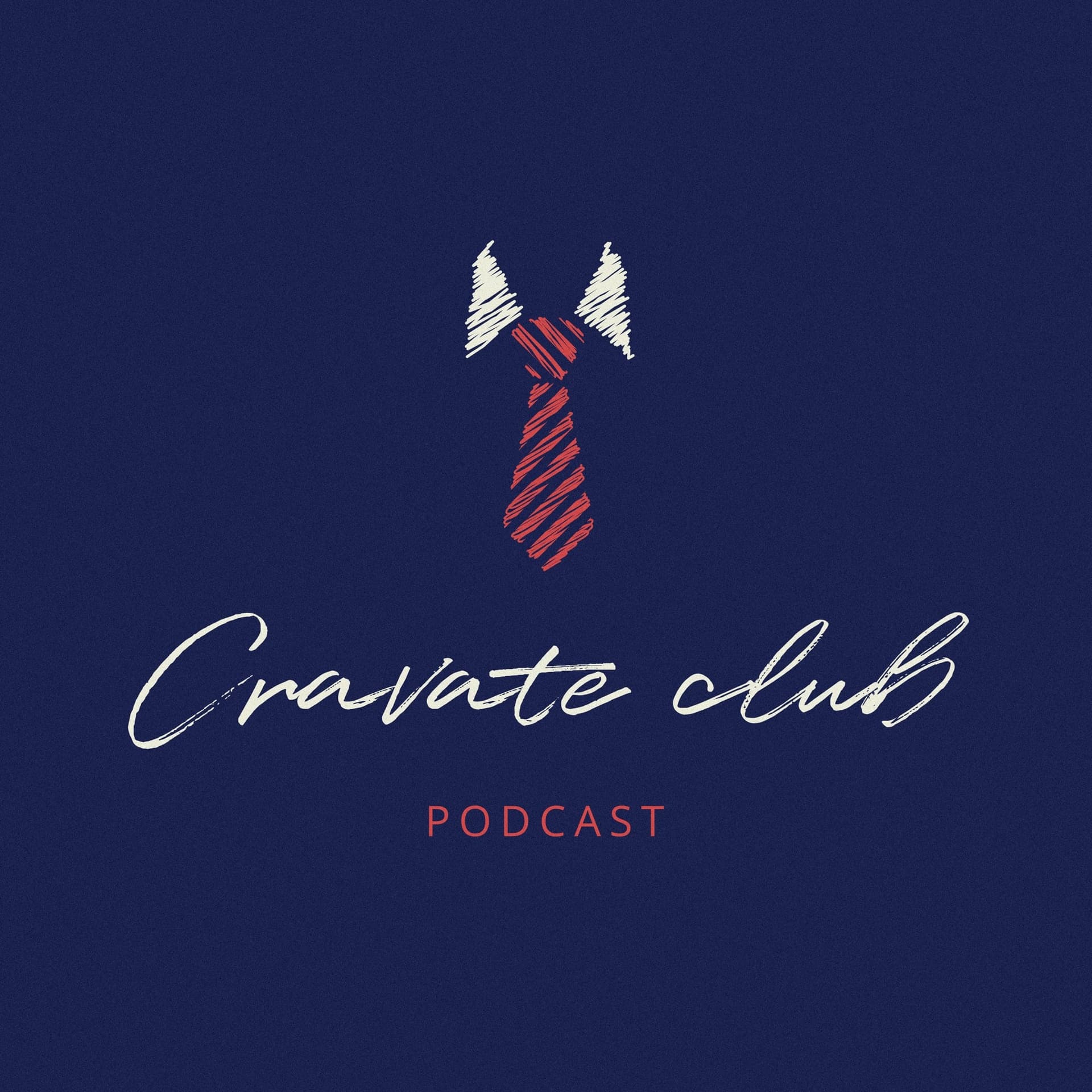 Cravate Club - Podcasts