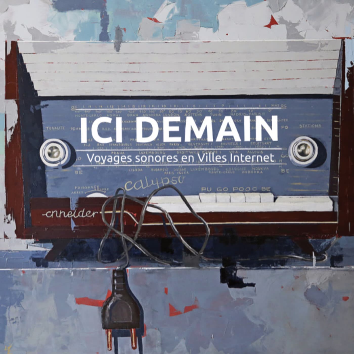 ICI DEMAIN - Podcasts