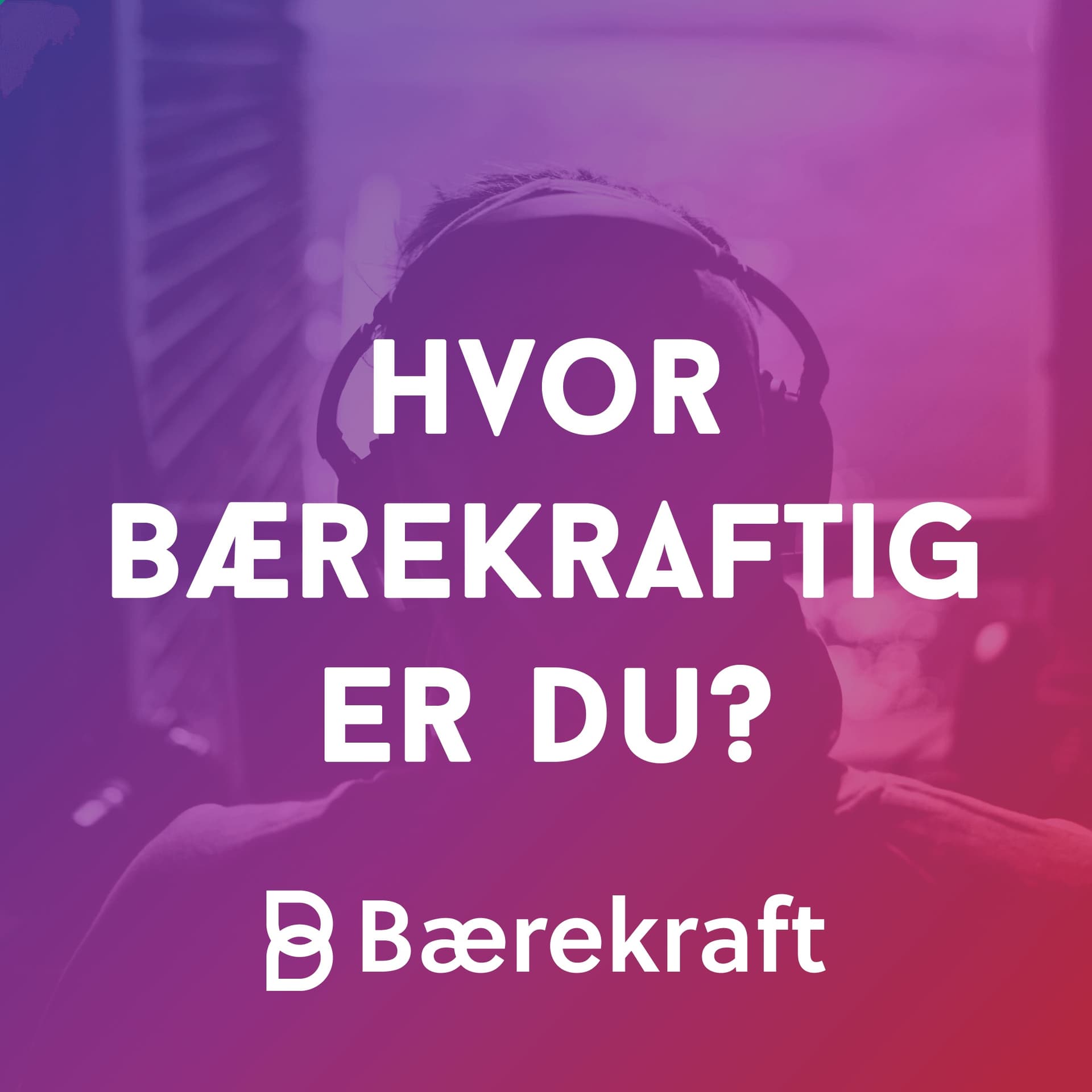 Hva er Bærekraft? - Podcasts