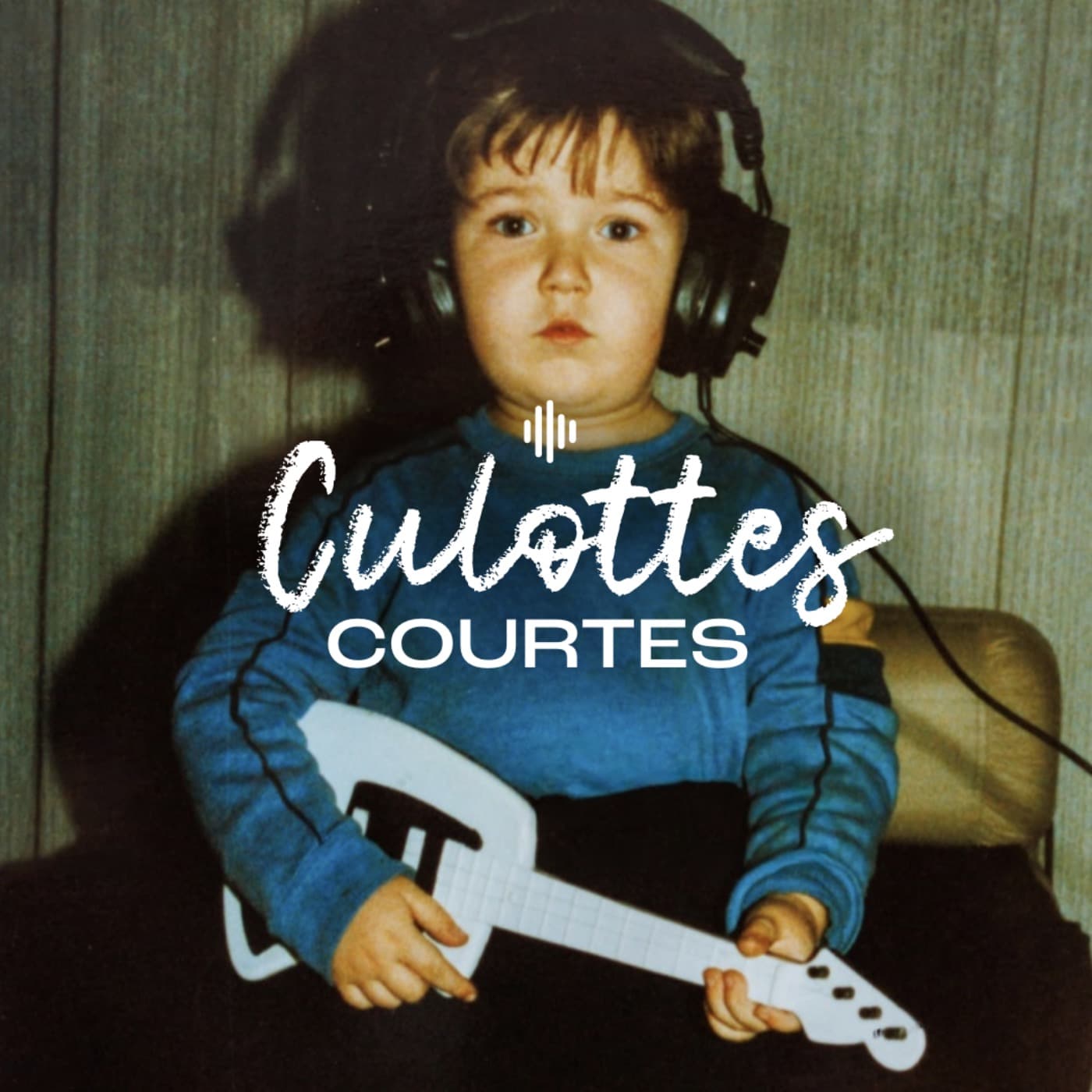 CULOTTES COURTES - Podcasts