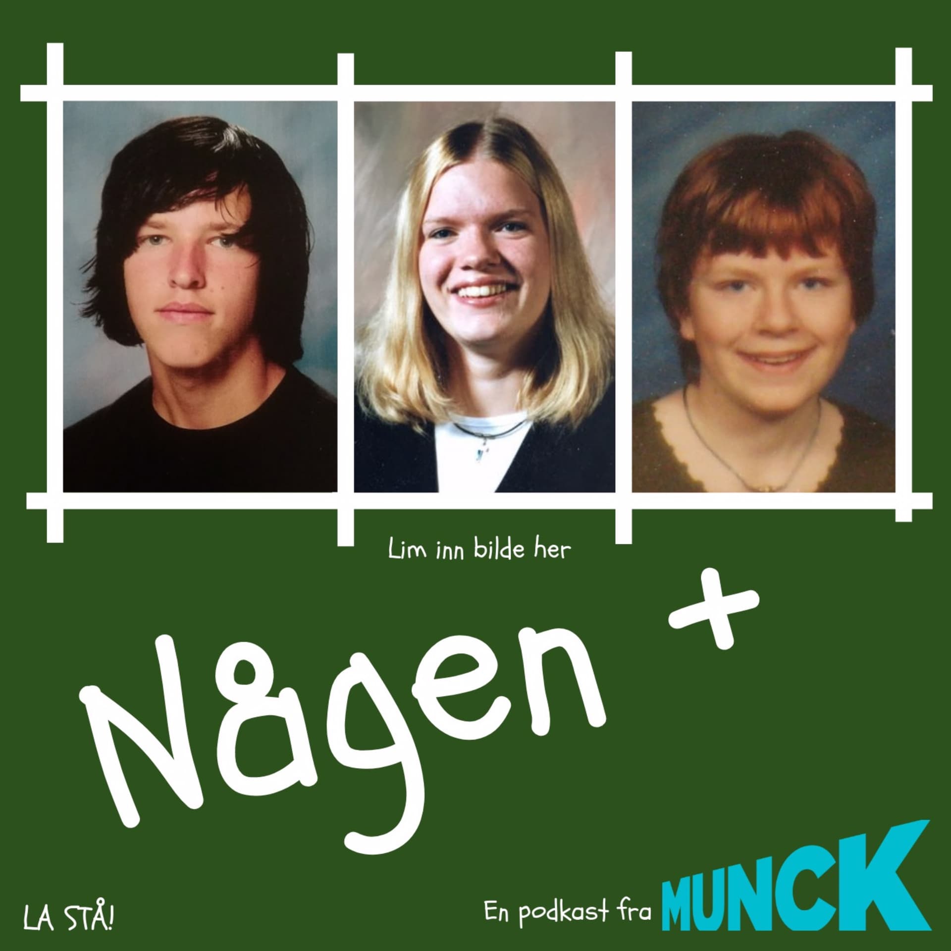 Någen+ - Podcasts