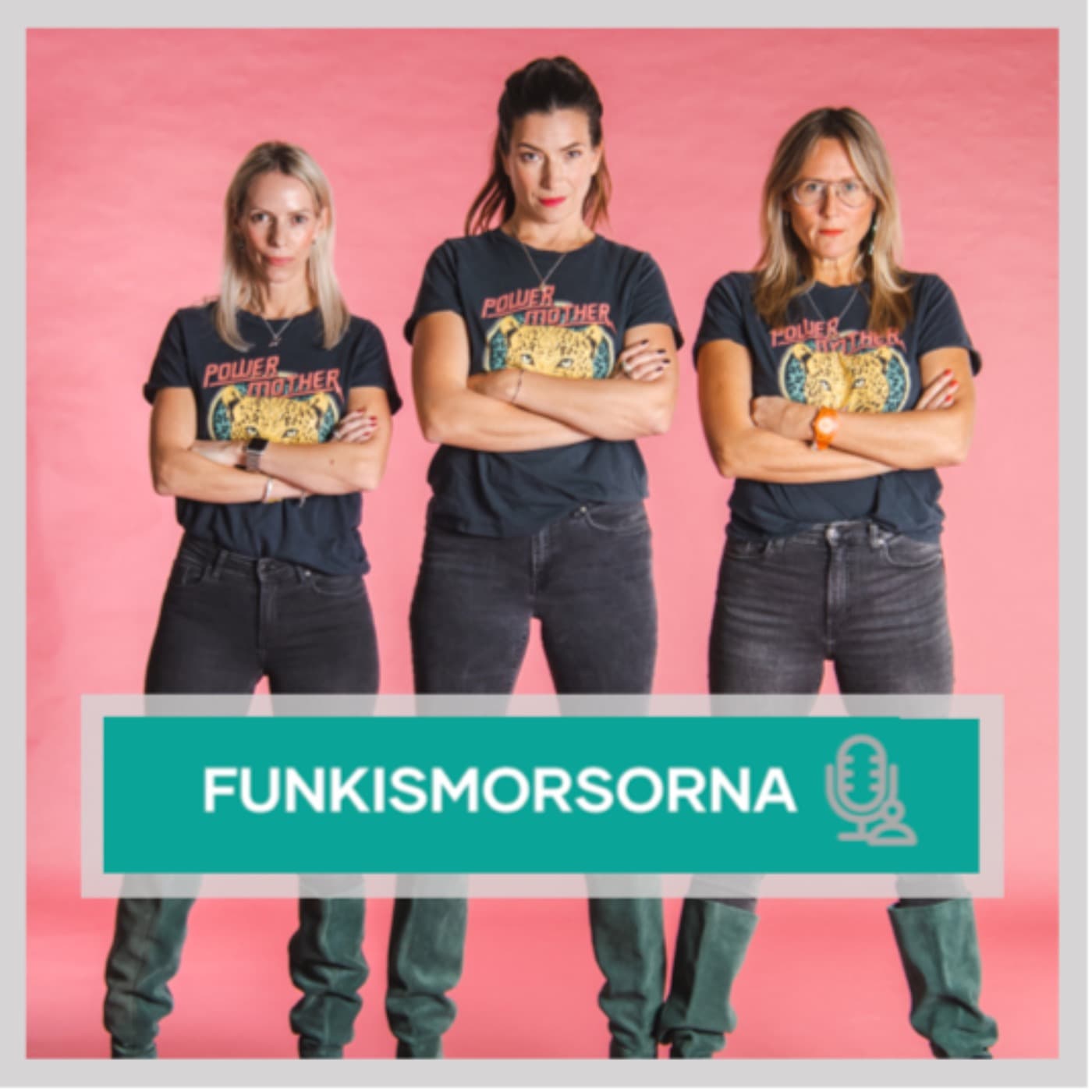 Funkismorsorna - Podcasts