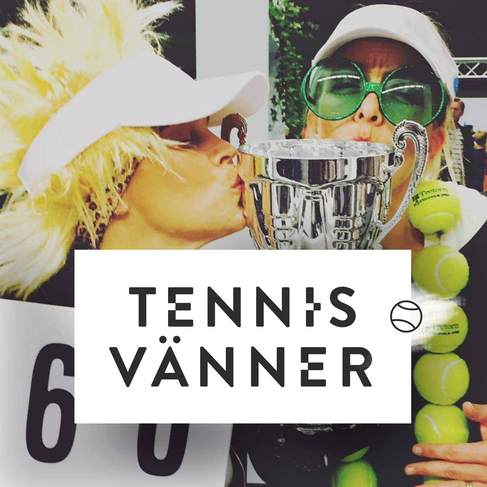 Tennisvänner - Podd om tennis som inspirerar ditt spel - Podcasts