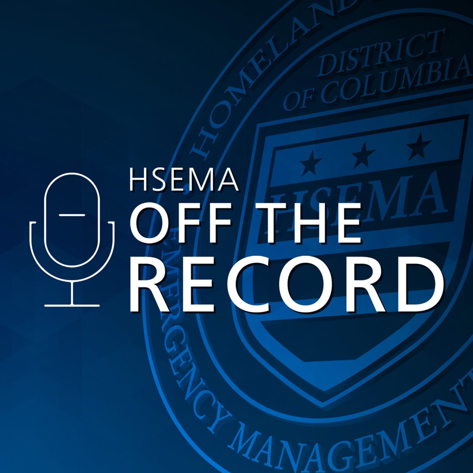 HSEMA Off the Record - Podcasts