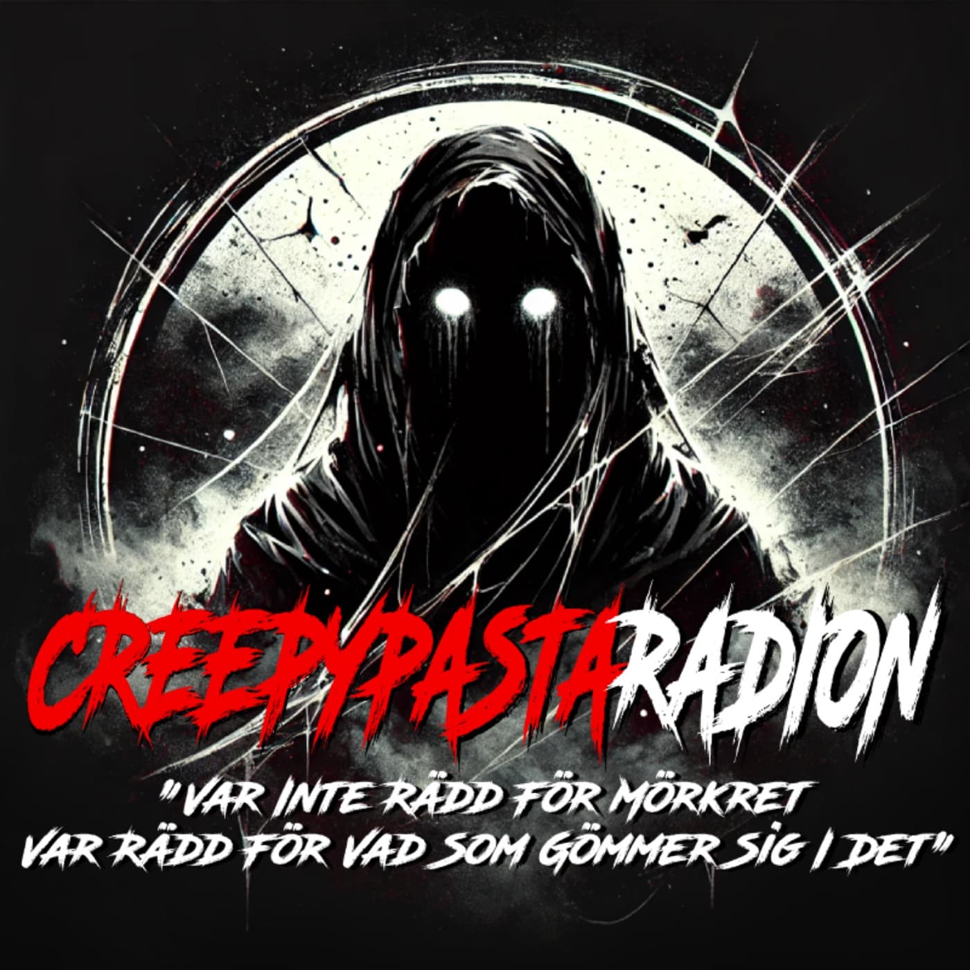 CreepyPastaRadion - Podcasts