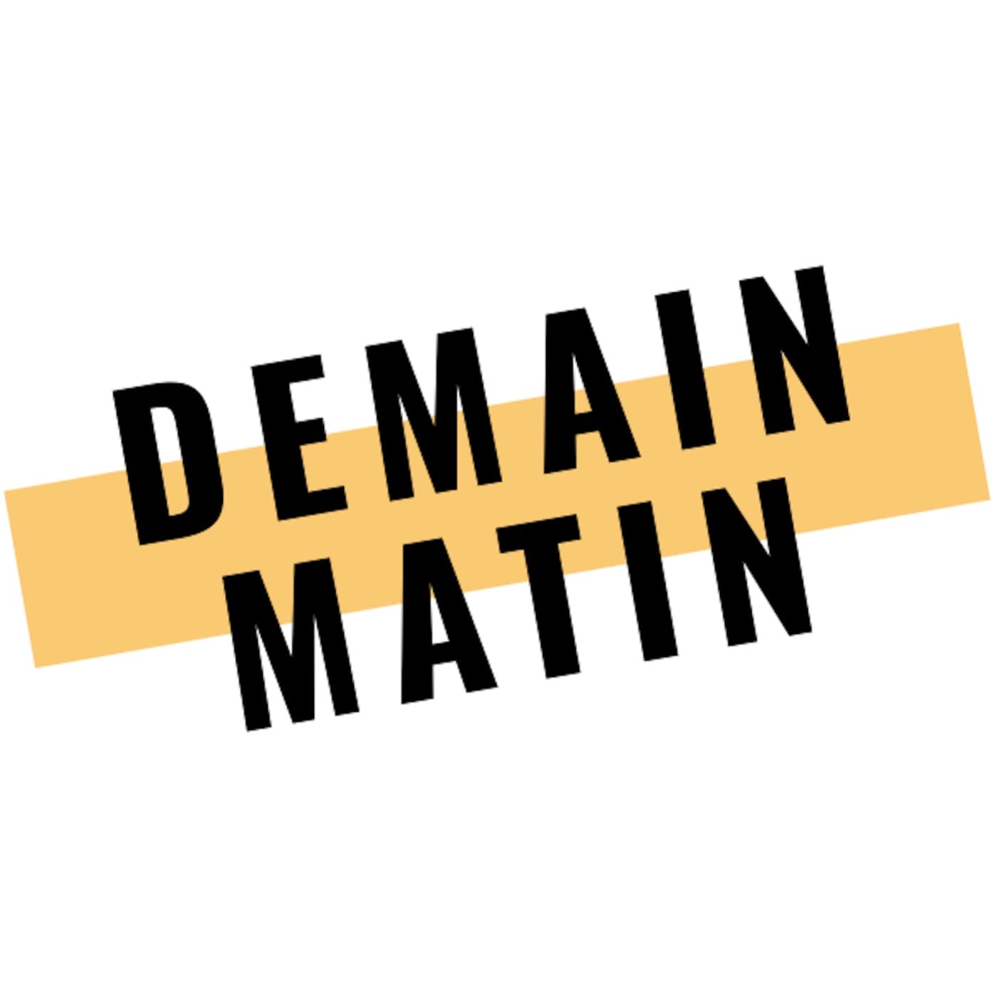 Demain Matin - Podcasts