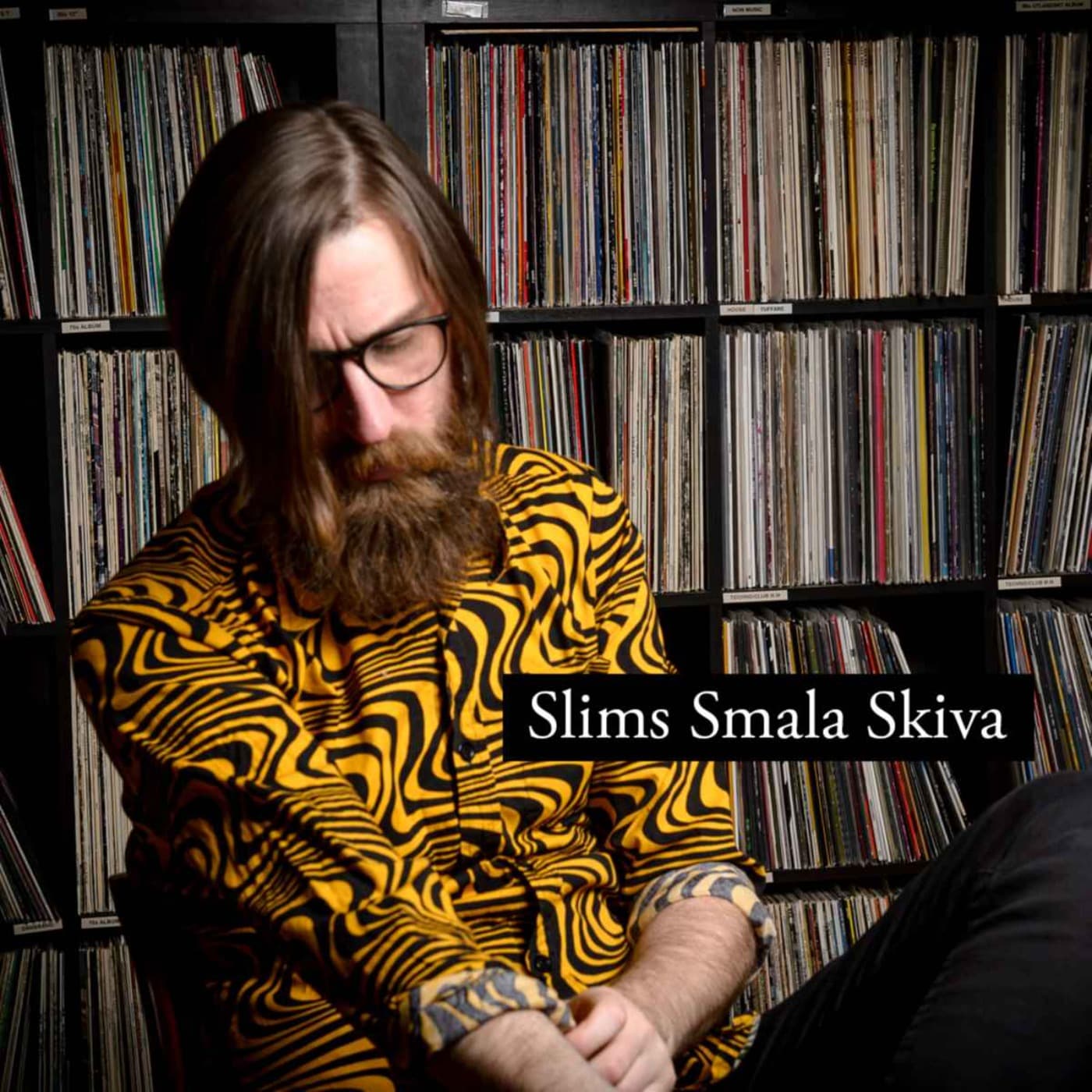 Slims Smala Skiva - Podcasts