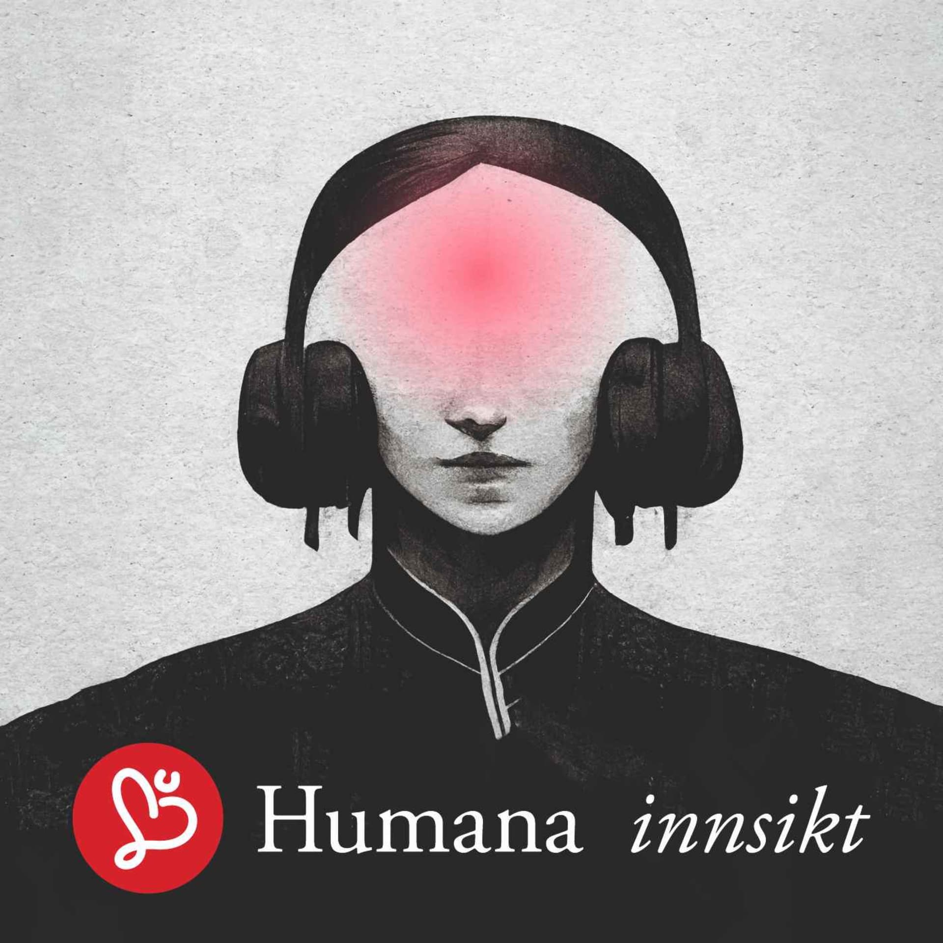 Humana Innsikt - Podcasts