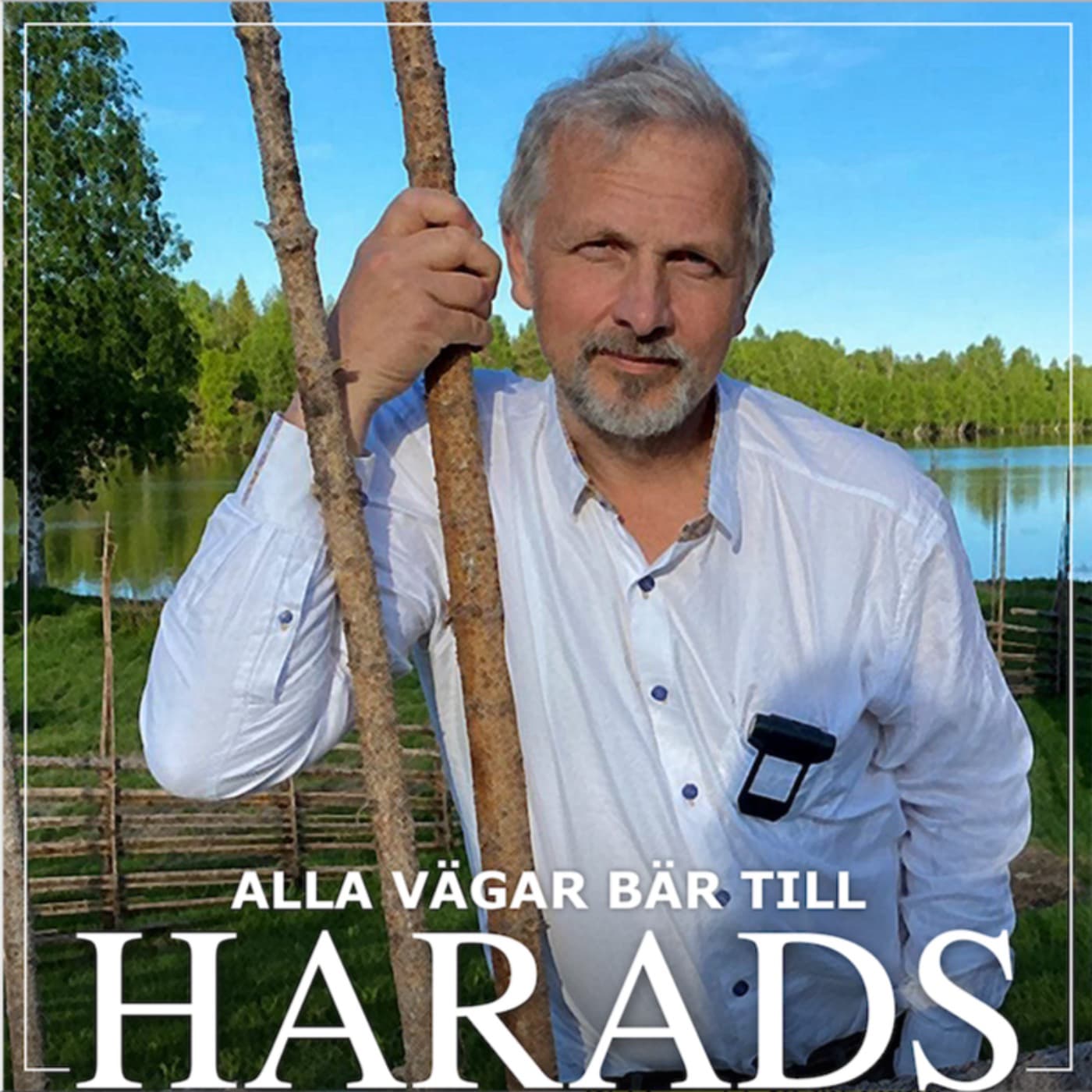 Alla vägar bär till Harads - Podcasts