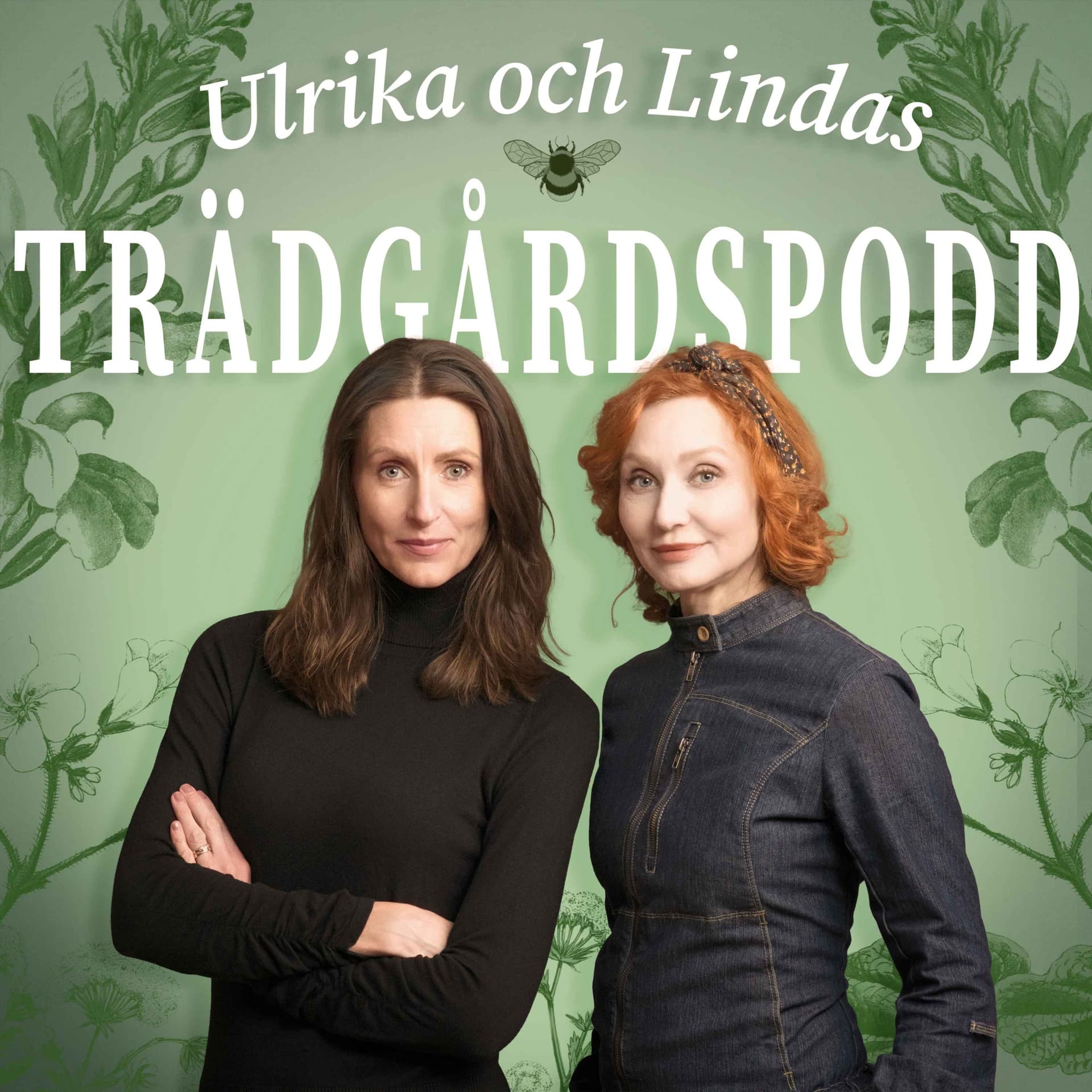 Ulrika och Lindas trädgårdspodd - Podcasts
