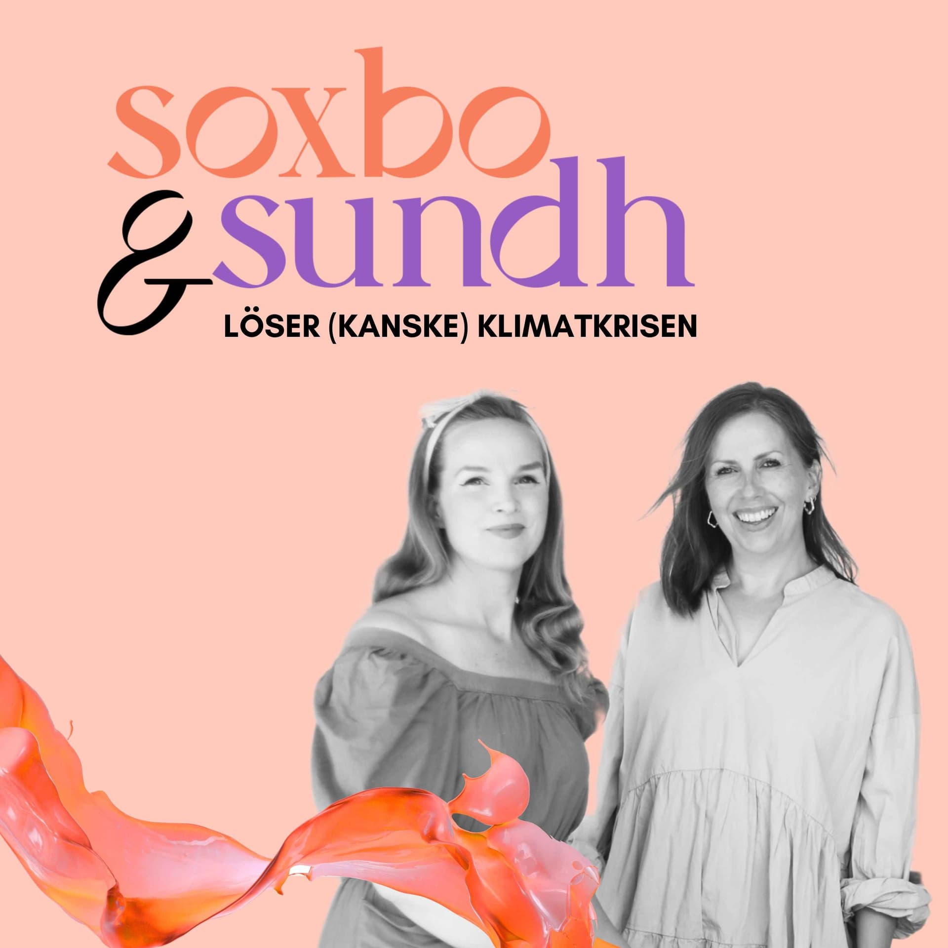 Soxbo & Sundh - Podcasts