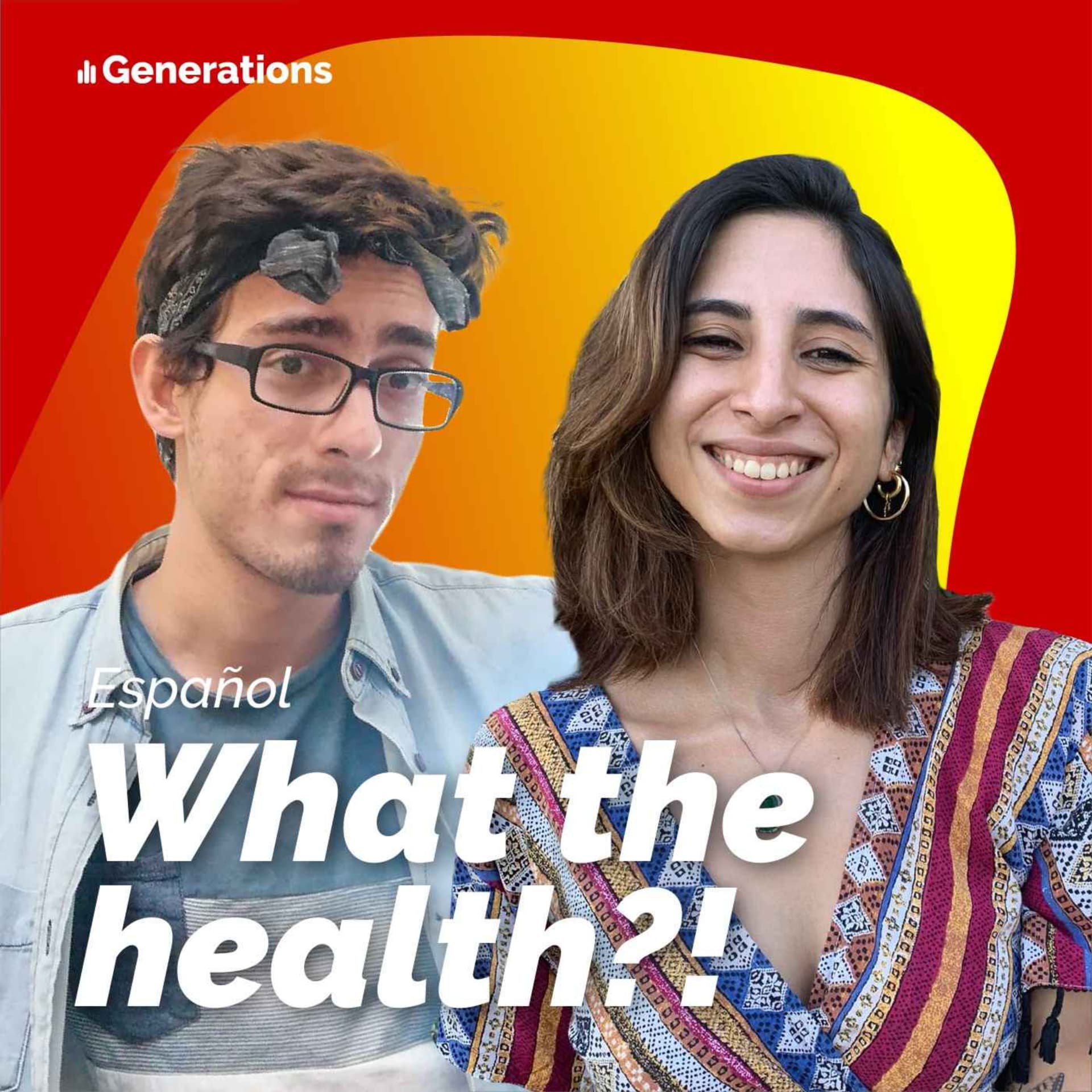What the health?! en español - Podcasts