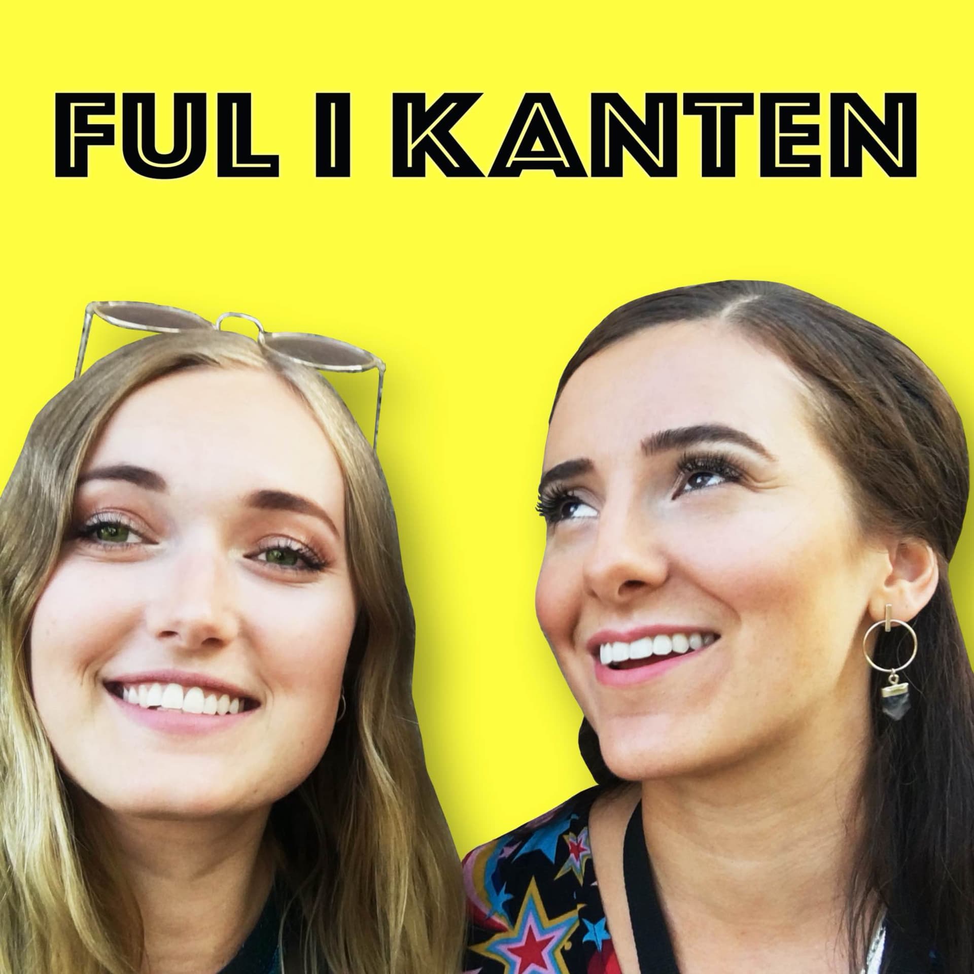 Ful I Kanten - Podcasts