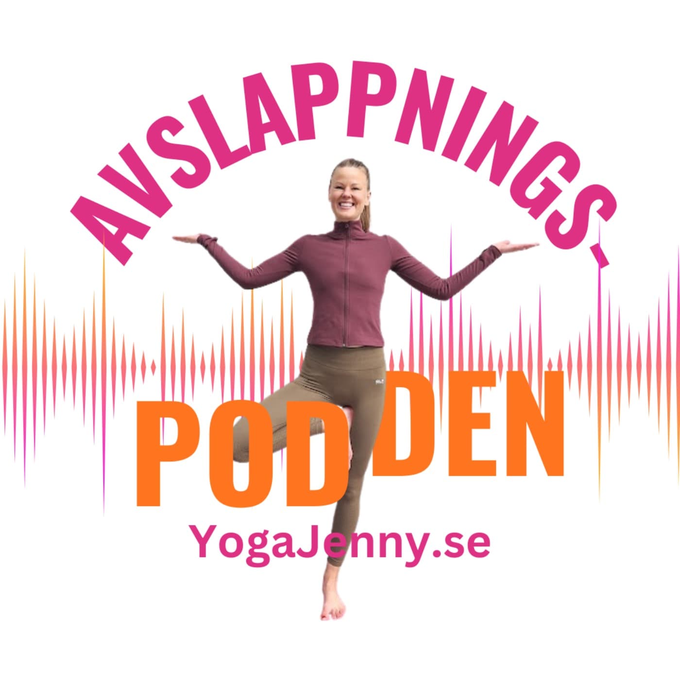Avslappningspodden med Jenny Sjöberg | YogaJenny.se - Podcasts