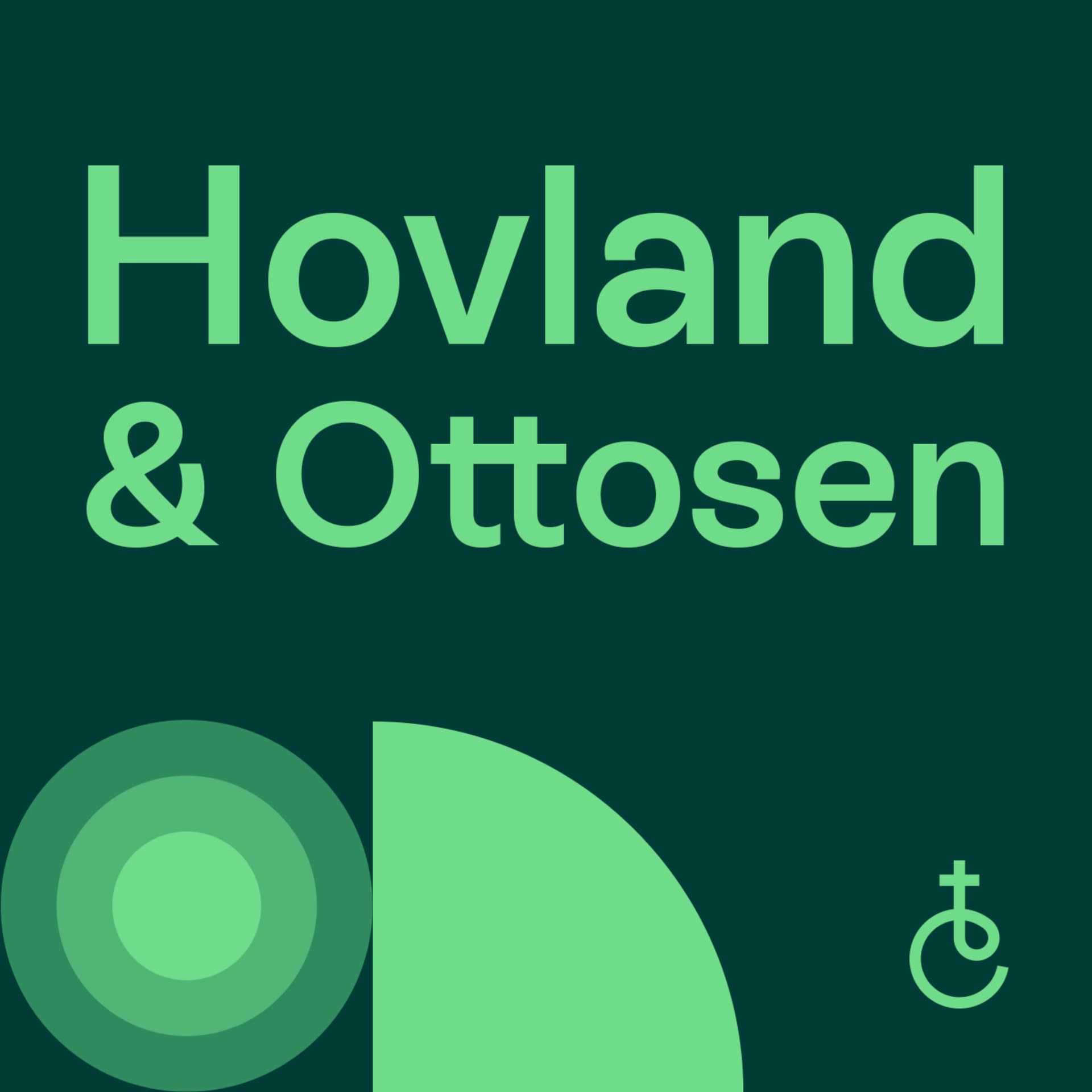 Hovland & Ottosen - Podcasts