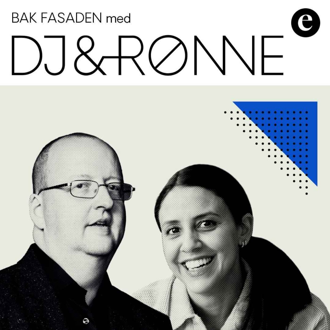 Bak fasaden med DJ & Rønne - Podcasts