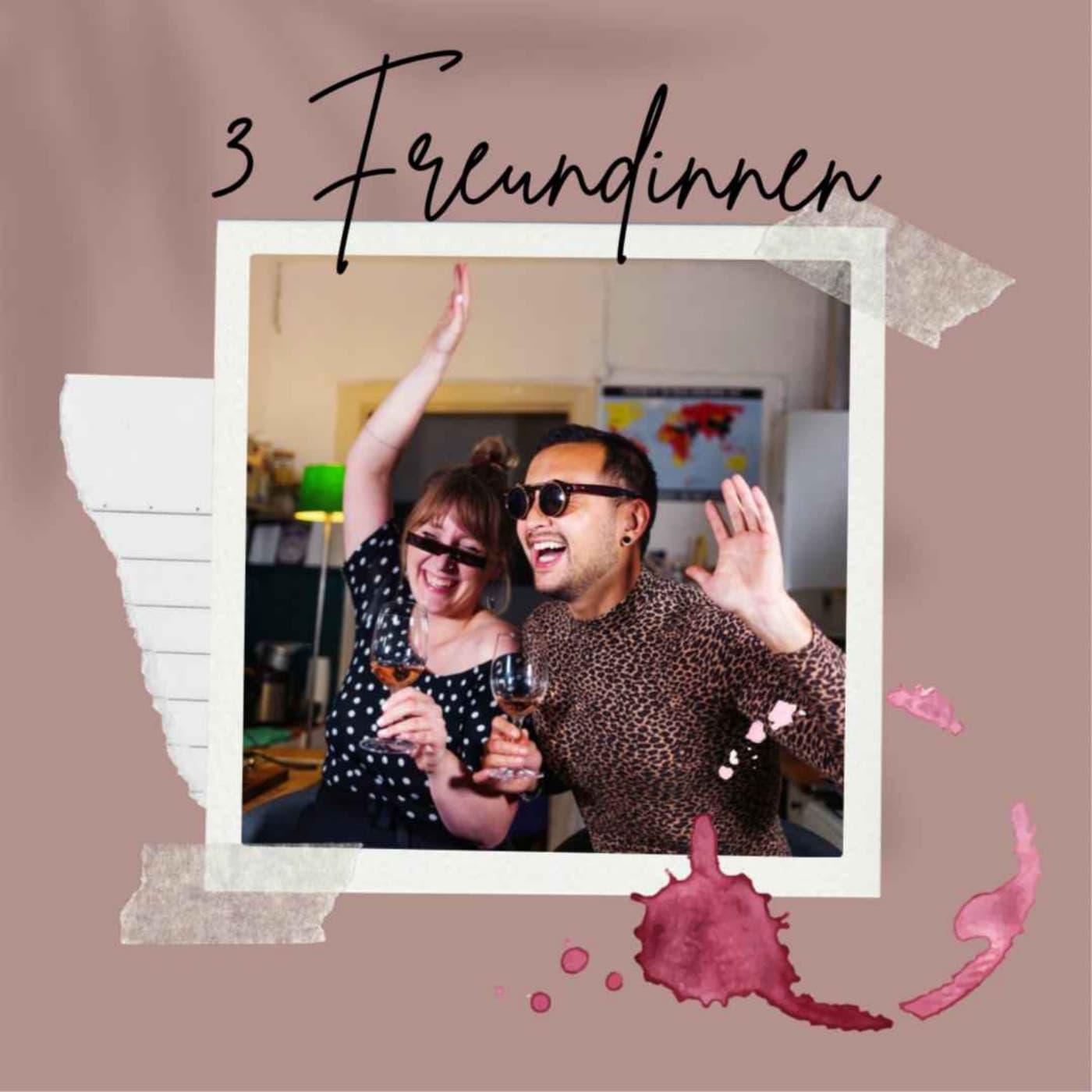 3 Freundinnen - Podcasts