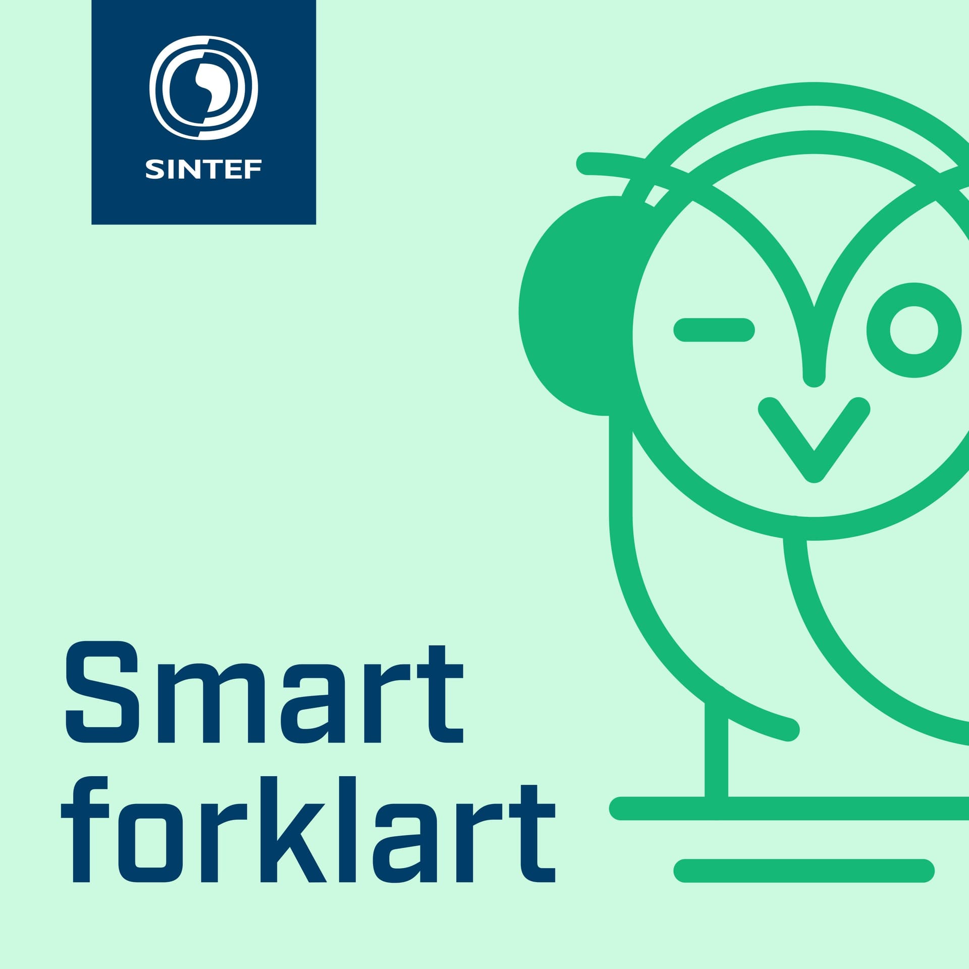 Smart forklart - Podcasts