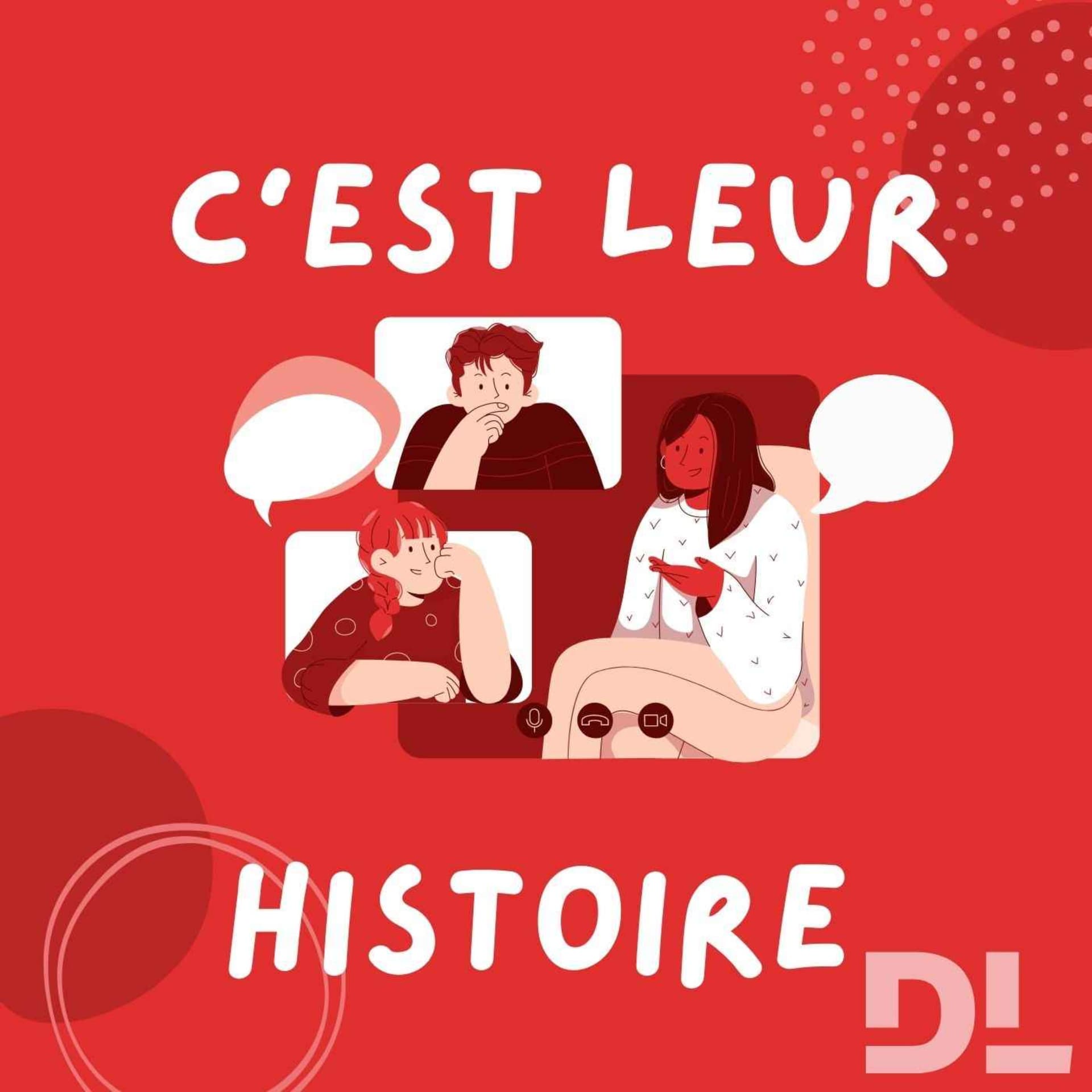 C'est leur histoire - Podcasts