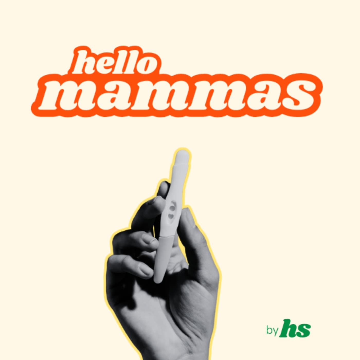 HelloMammas - la maternité, la vraie - Podcasts
