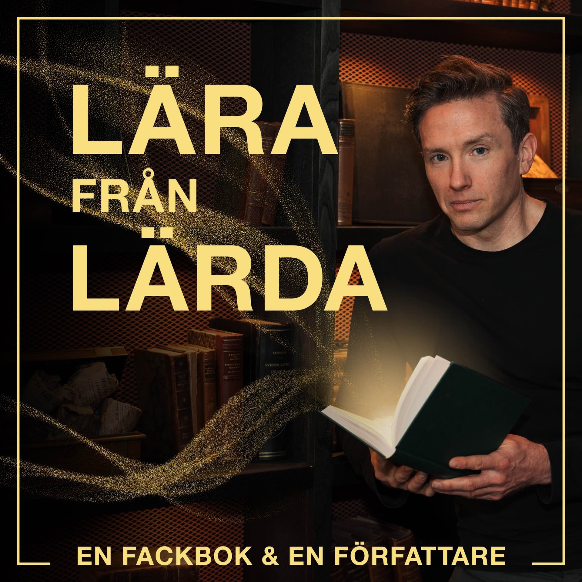 Lära Från Lärda - En fackbok och en författare - Podcasts