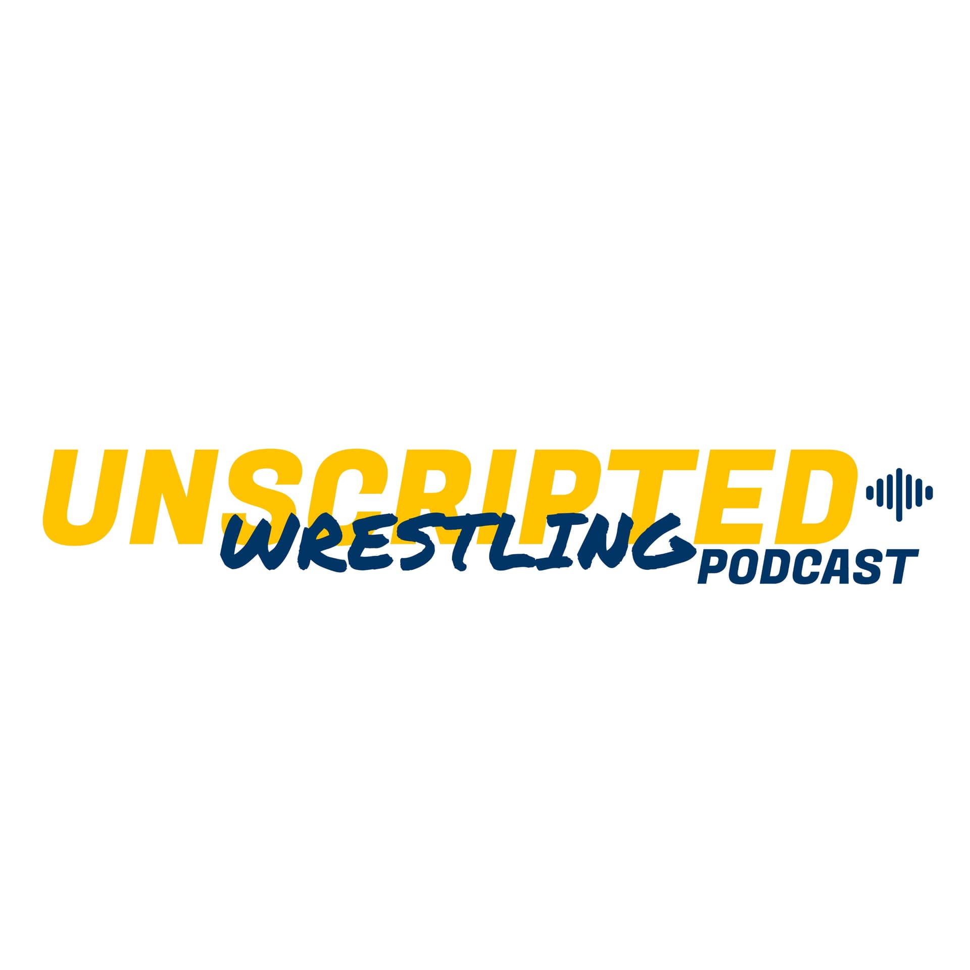 Unscripted Wrestling Pod - Podcasts