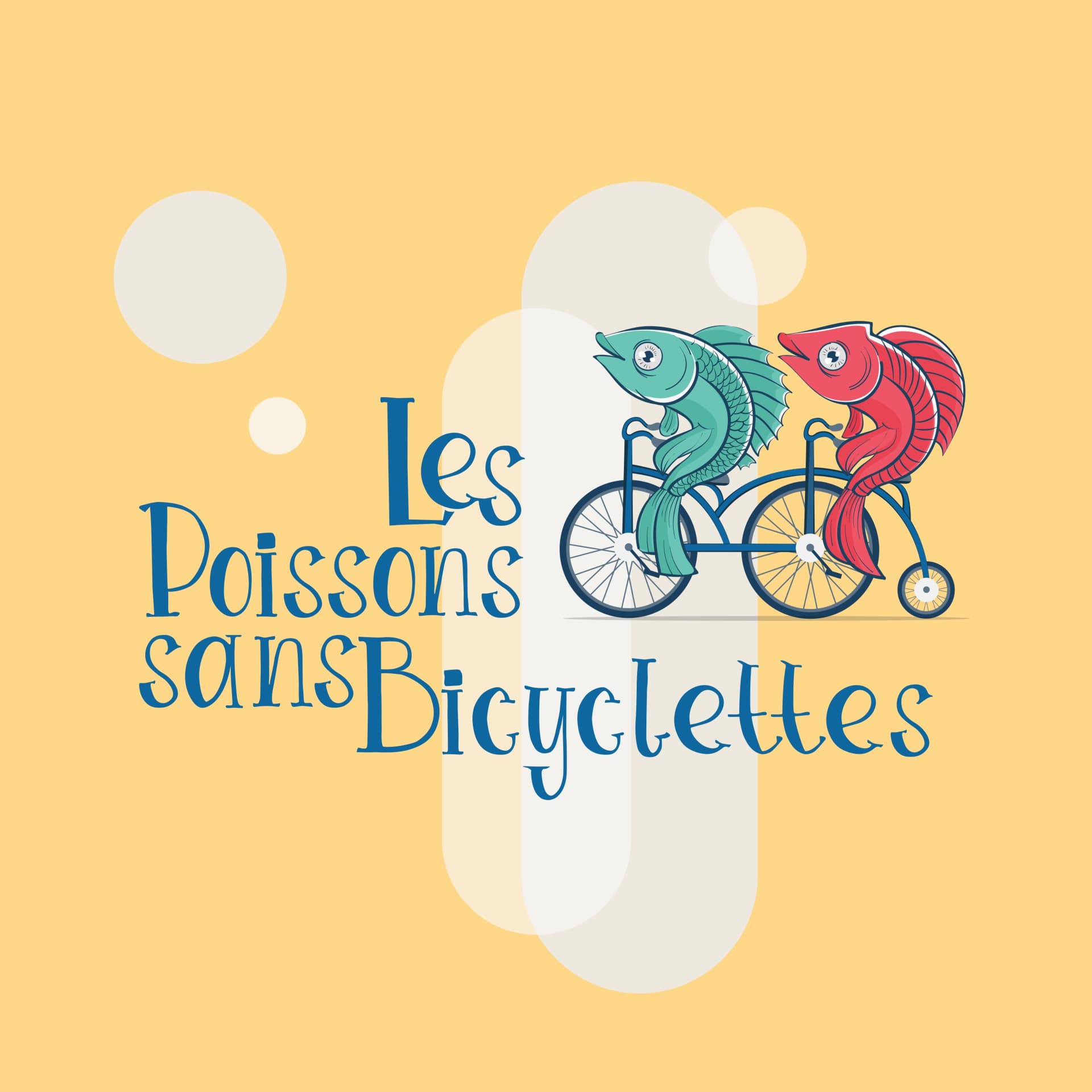 Les Poissons Sans Bicyclettes - Podcasts