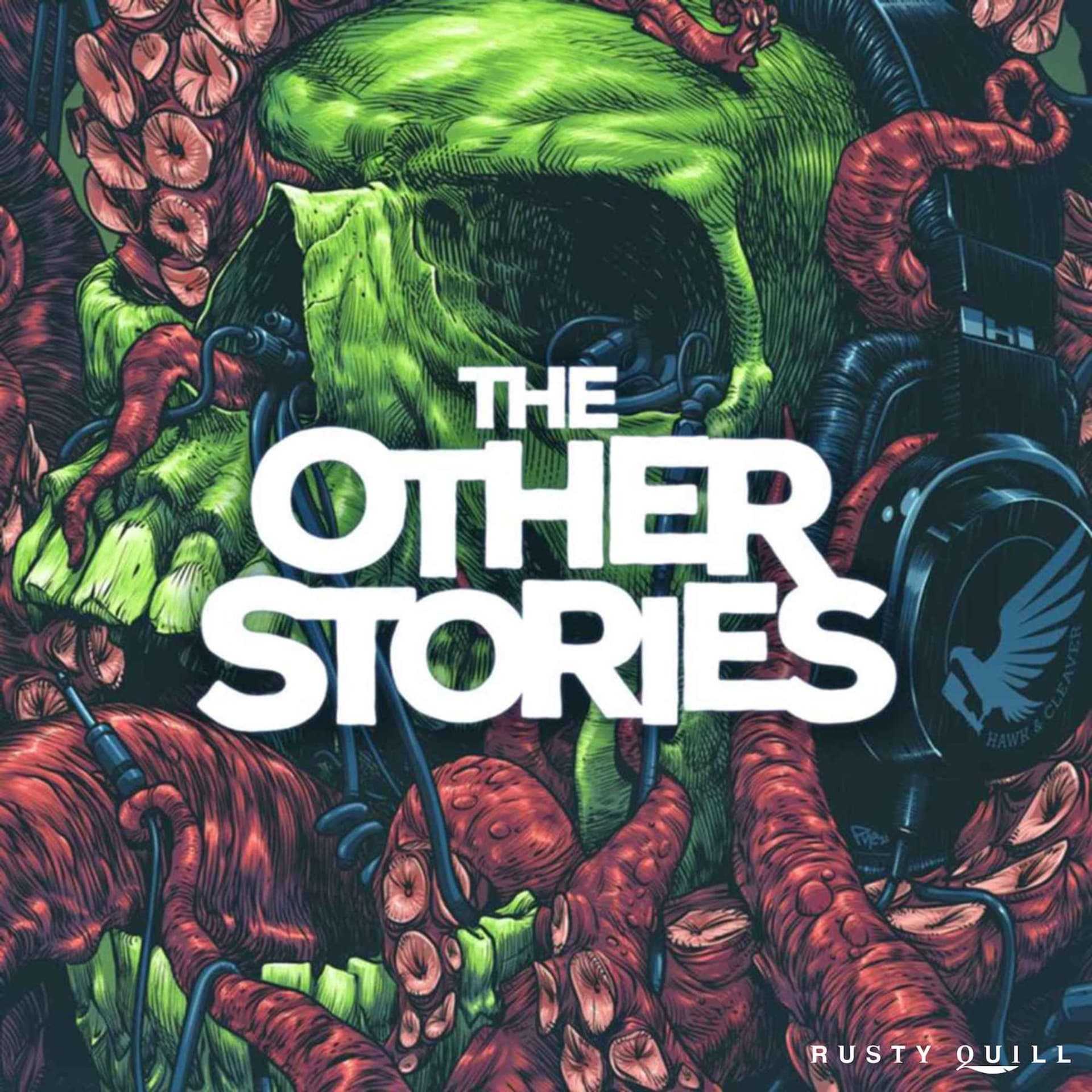 The Other Stories | Sci-Fi, Horror, Thriller, WTF Stories - Podcasts