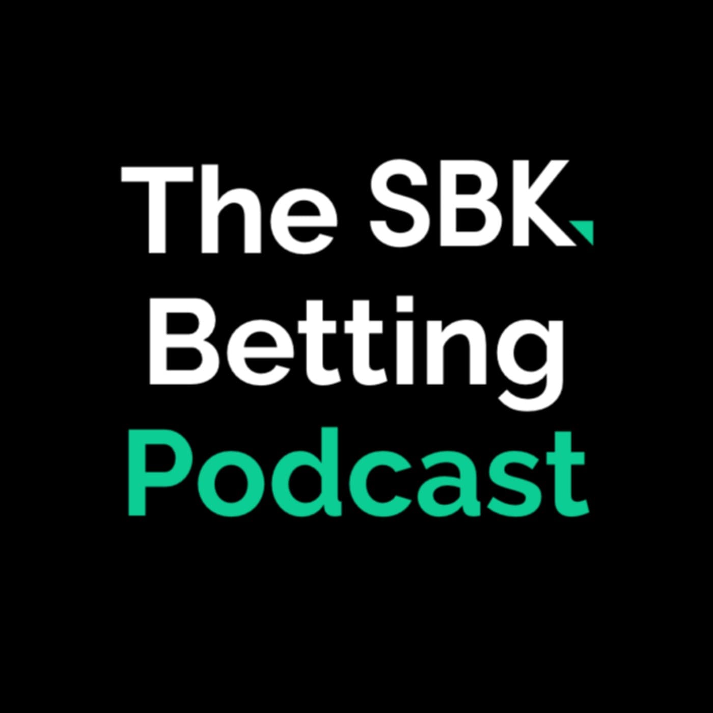 SBK Betting Podcast - Podcasts