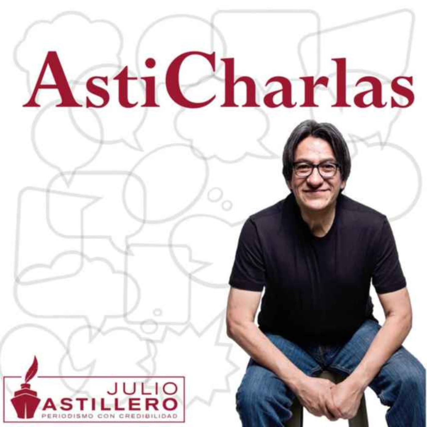 Asticharlas con Julio Astillero - Podcasts
